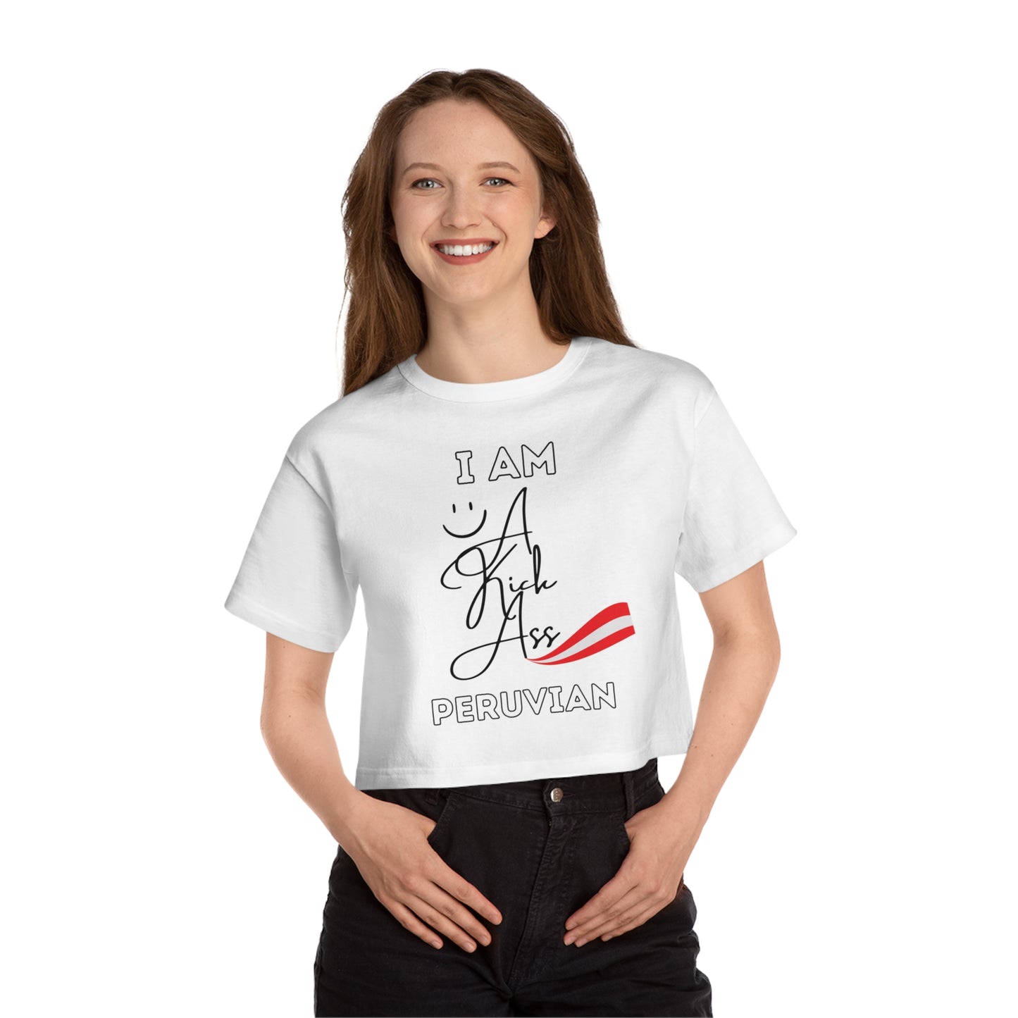 Best Champion Cropped T-Shirt "A Kick Ass Peruvian"
