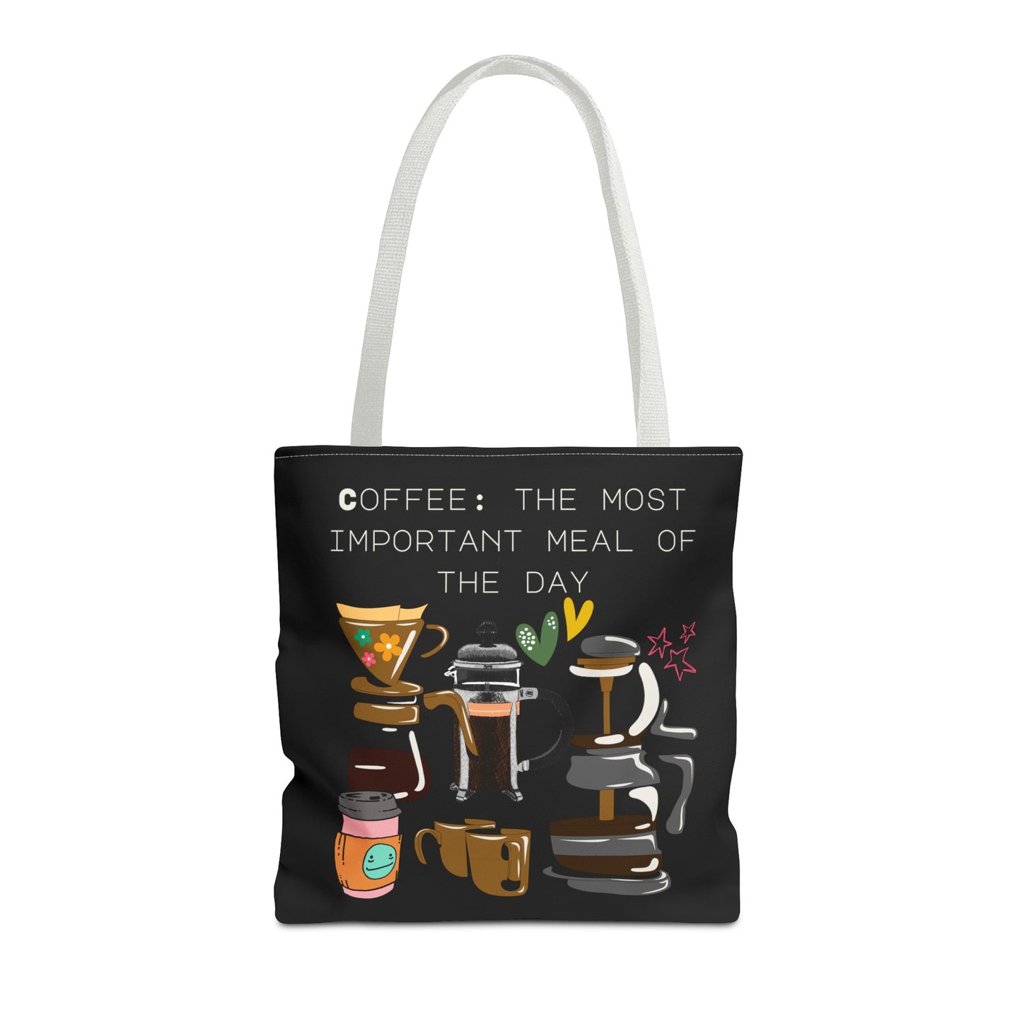 Best Coffee Tote Bag "Coffee: the most important meal of the day"