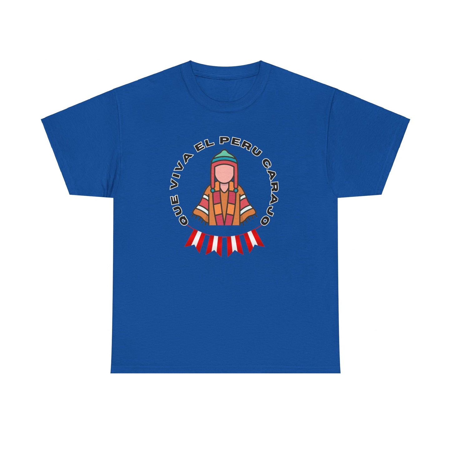 Best Peruvian Unisex T-Shirt "Que Viva El Peru Carajo