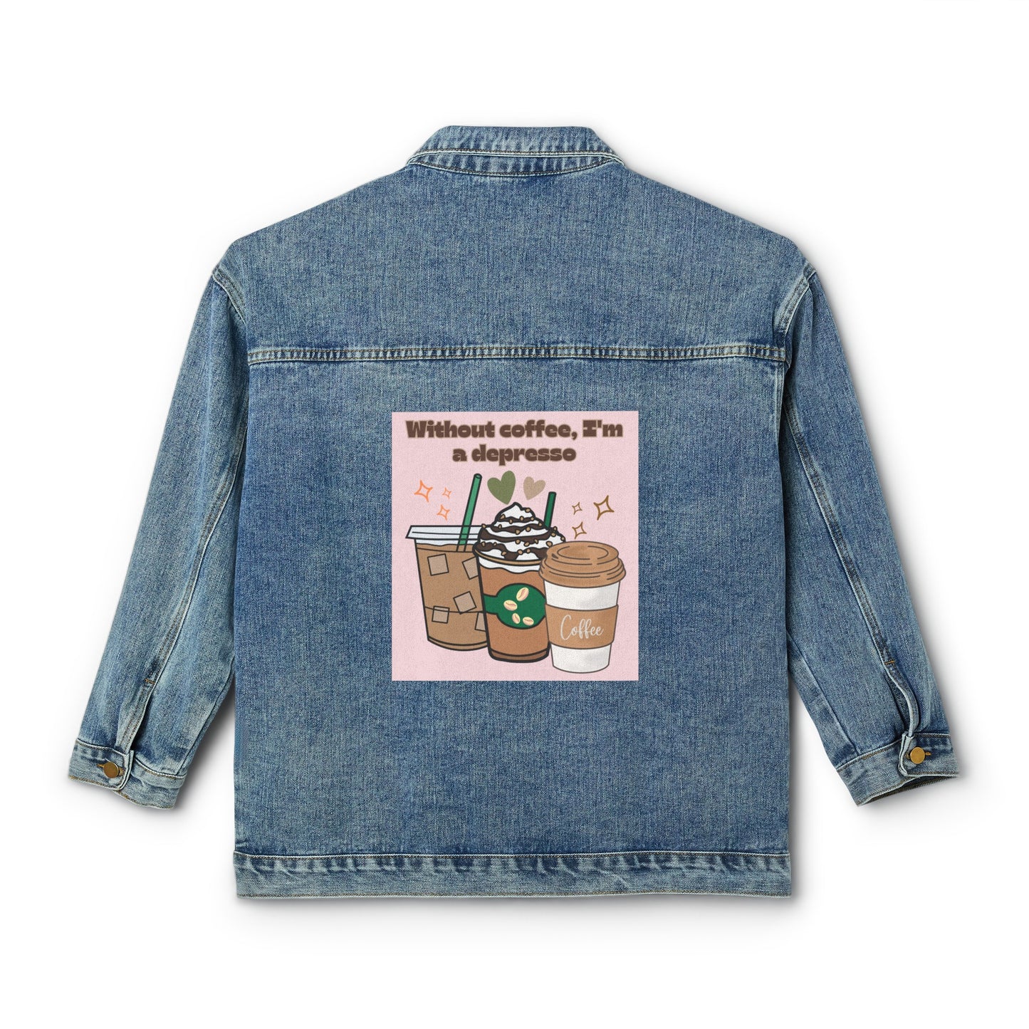 ☕👖 Without Coffee, I’m a Depresso Denim Jacket USA | Oversized Jean Jacket for Coffee Lovers