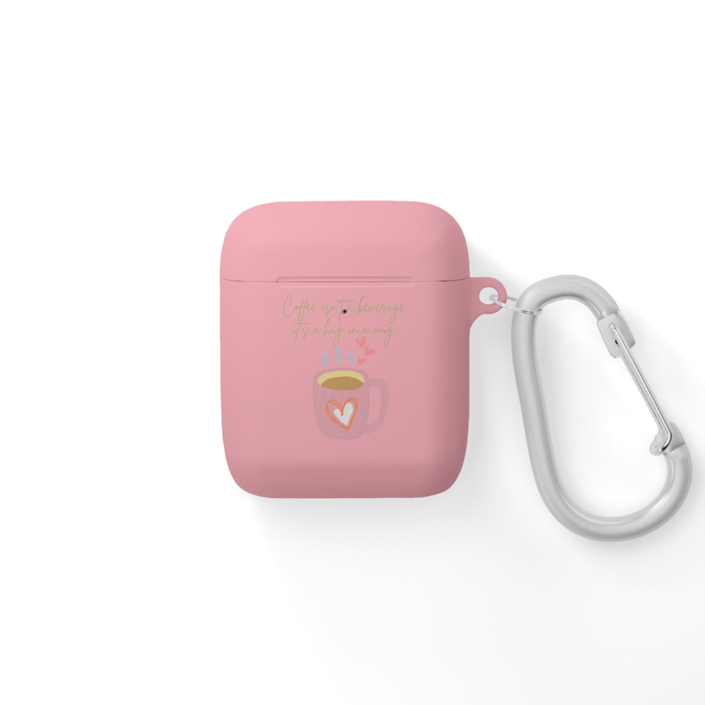 Best Coffee AirPods and AirPods Pro Case Cover "Coffee isn't a beverage, it's a Hug in a Mug"