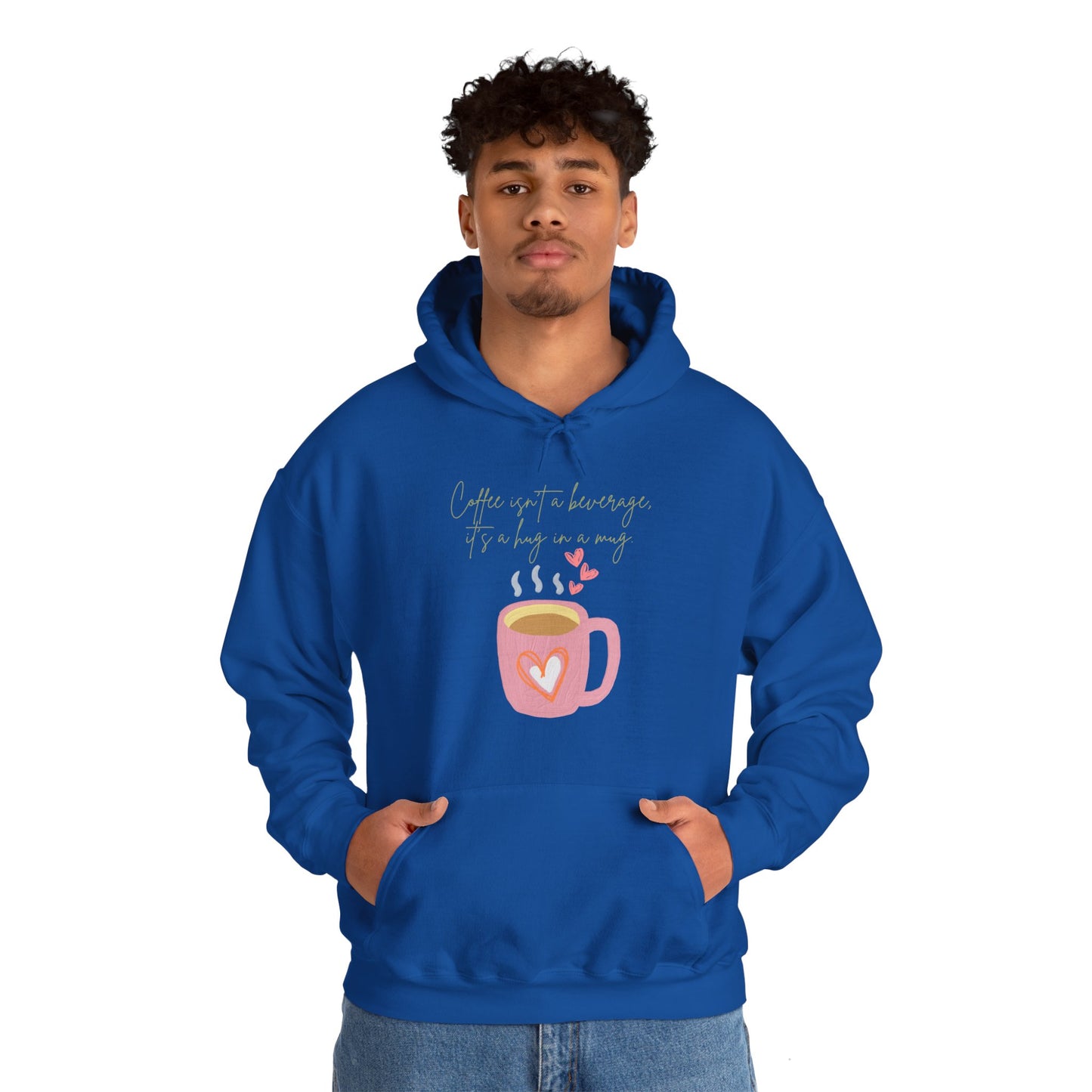 Coffee Isn’t a Beverage, It’s a Hug in a Mug Hoodie (Unisex) – Cozy Coffee Quote Sweatshirt for Coffee Lovers (USA Only)