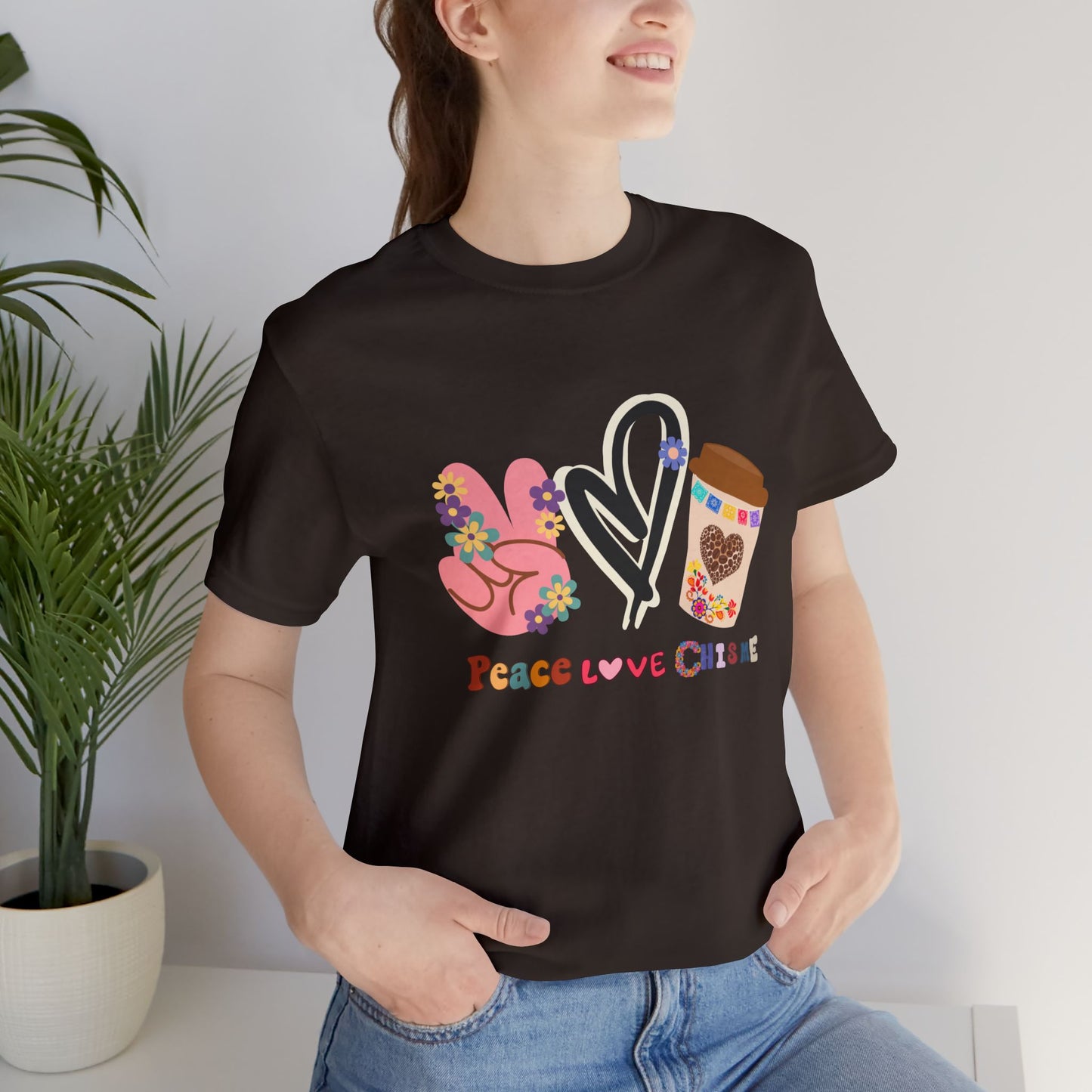 Peace Love Chisme T-Shirt β Fun Coffee Graphic Tee for Everyday Vibes (USA Shipping)