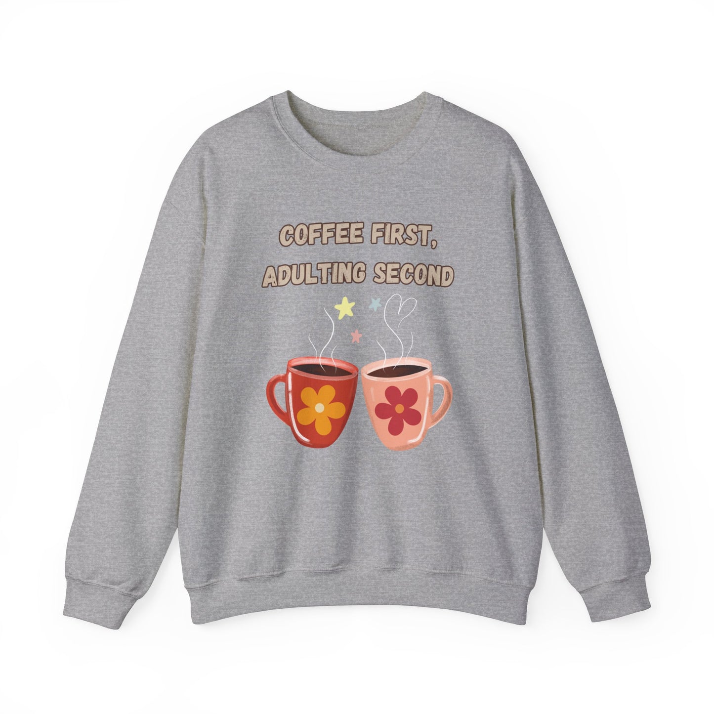 ☕ Coffee First Adulting Second Sweatshirt USA | Fun Unisex Sweater for Coffee Lovers