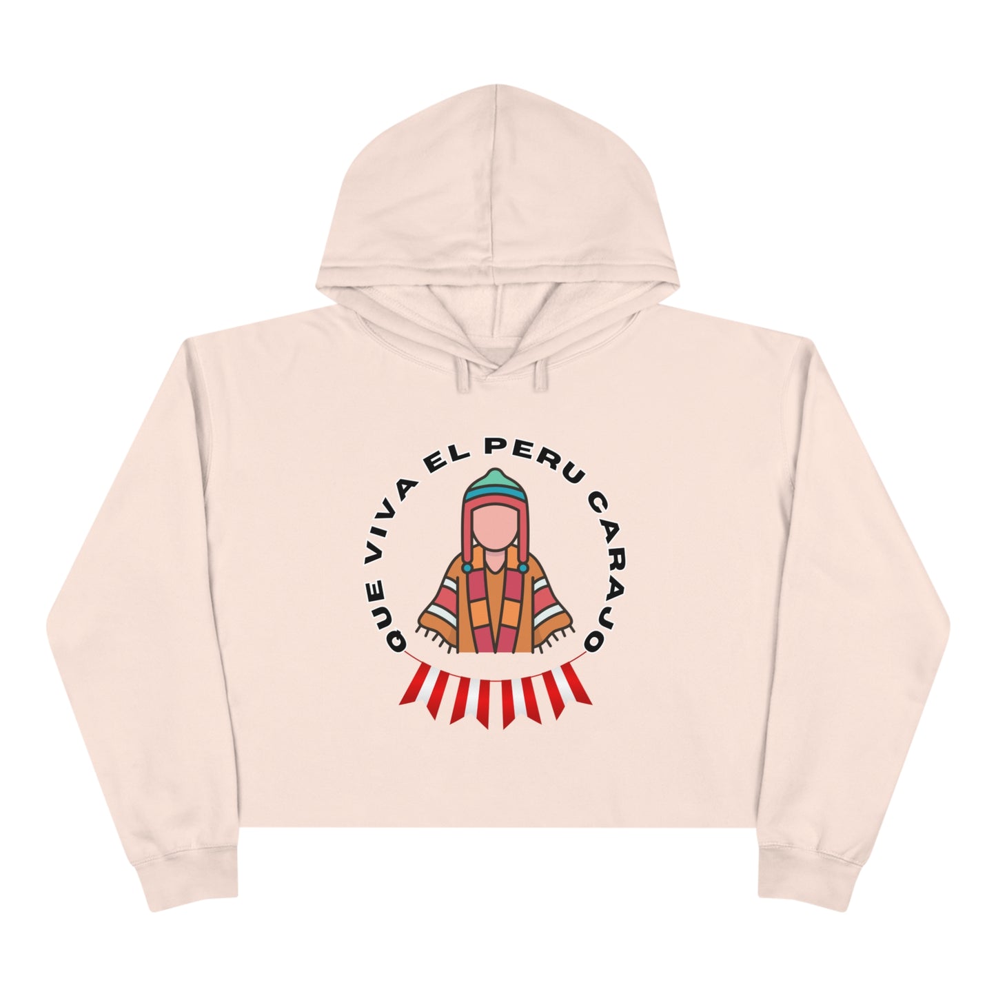 Best Peruvian Crop Hoodie "Que Viva El PERU Carajo"