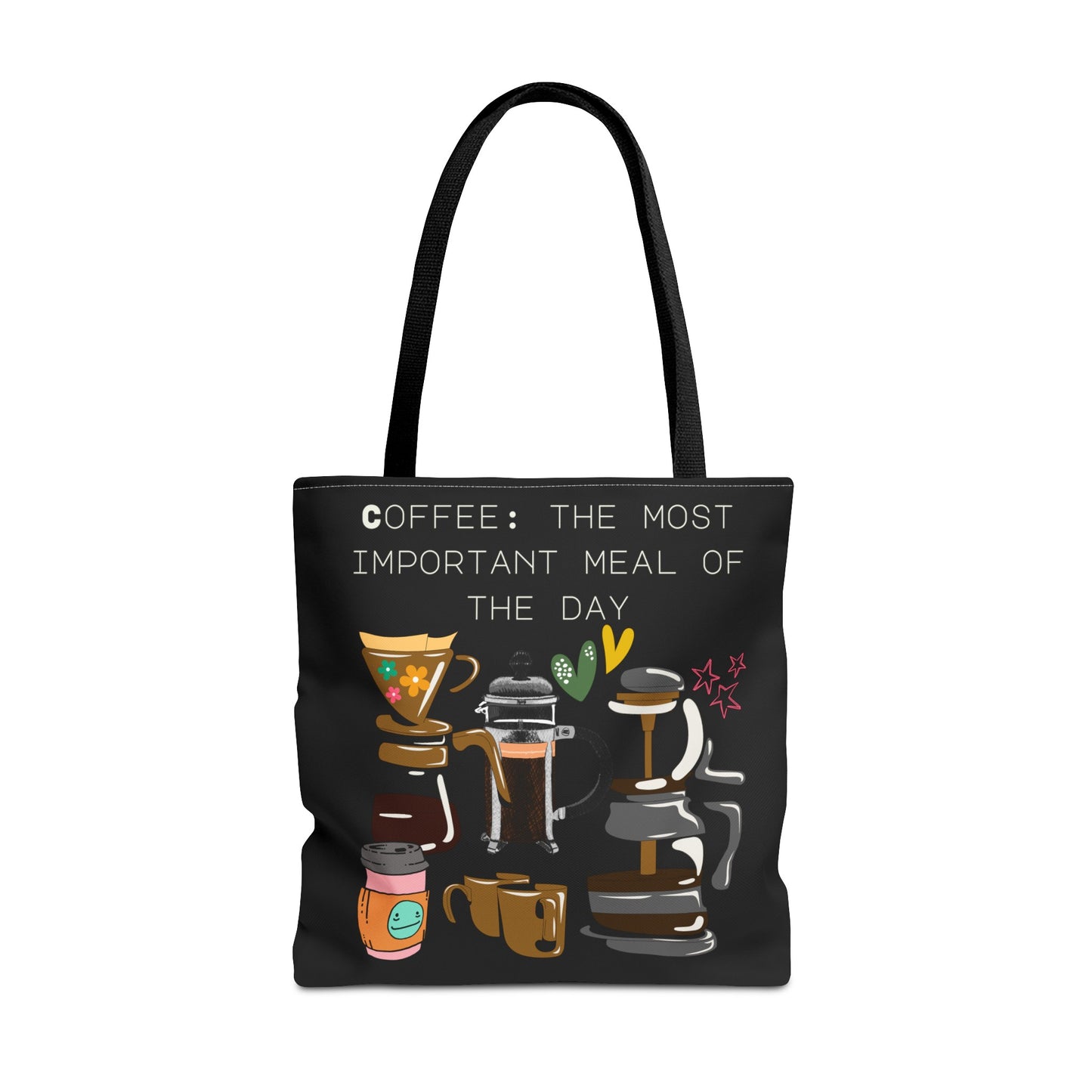 Best Coffee Tote Bag "Coffee: the most important meal of the day"