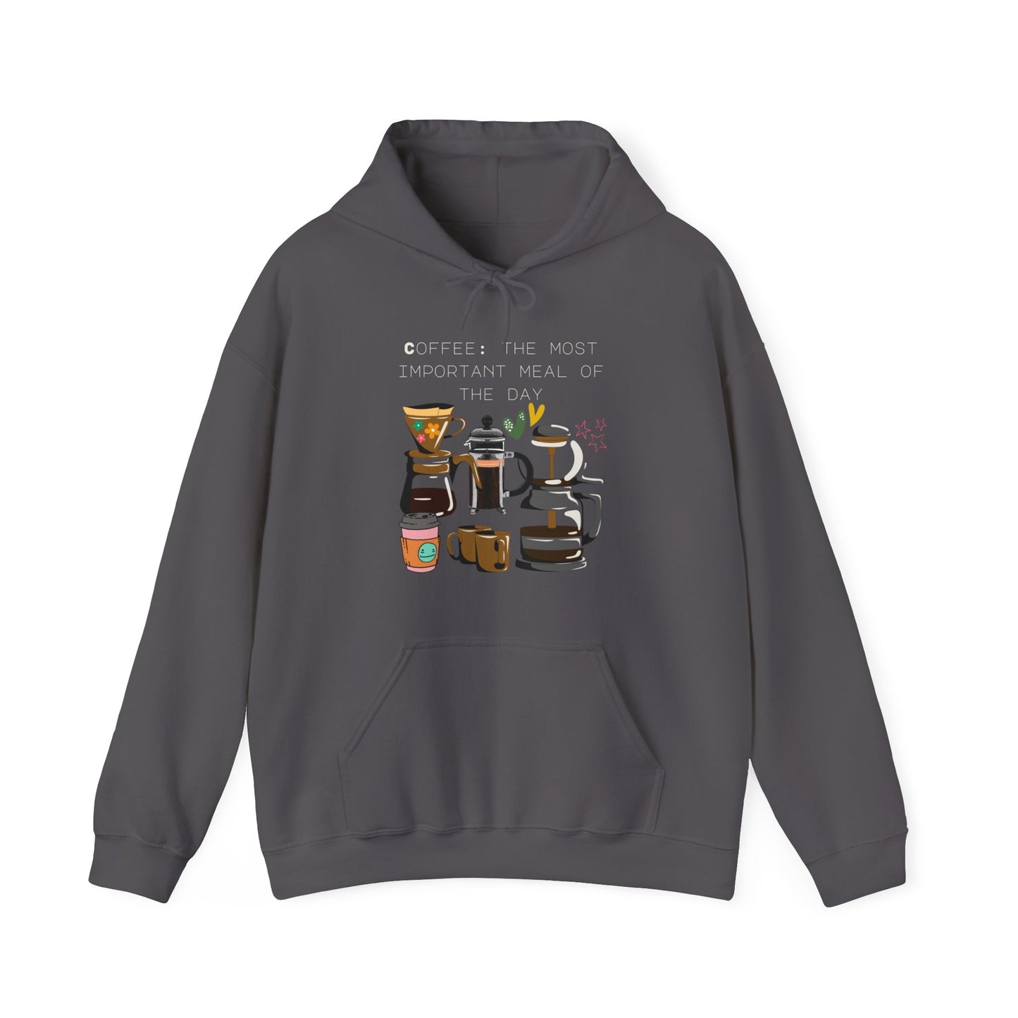 Coffee Hoodie (Unisex) – The Most Important Meal of the Day Sweatshirt for Coffee Lovers (USA Only)