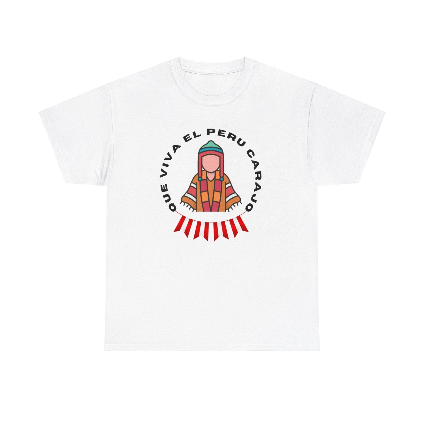 Best Peruvian Unisex T-Shirt "Que Viva El Peru Carajo