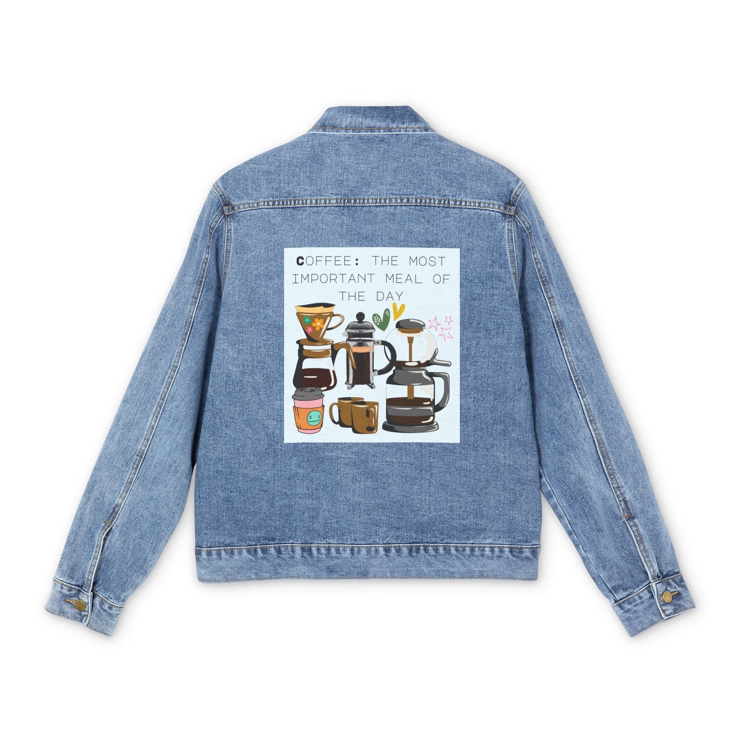 Best Coffee Men's Denim Jacket "Coffee: the most important meal of the day"