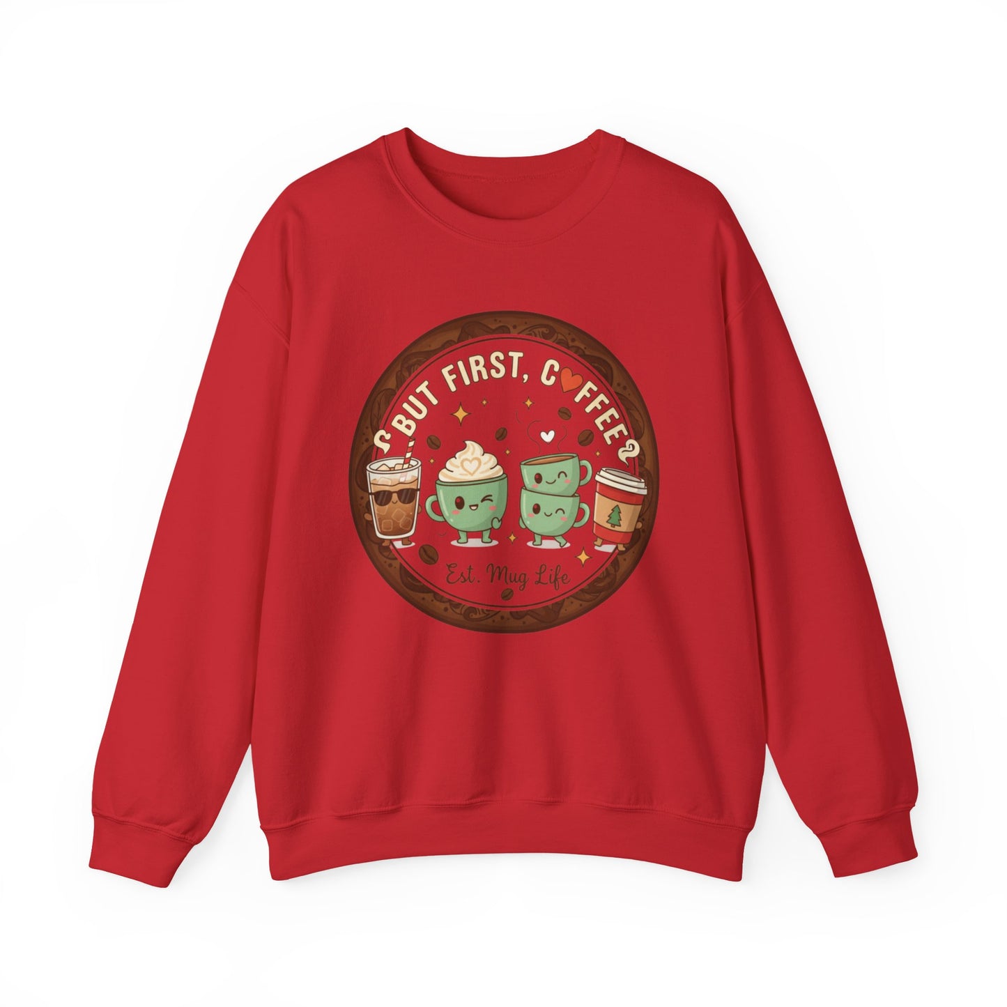 ☕❤️ But First, Coffee Mug Life Sweatshirt USA | Cozy Unisex Coffee Sweater