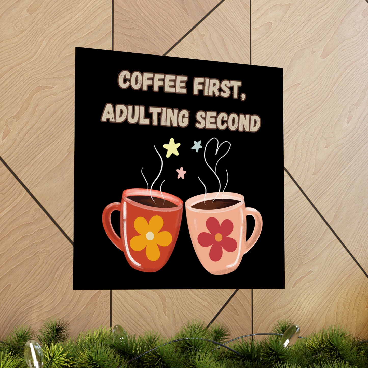 Matte Vertical Posters "Coffee: the most important meal of the day"