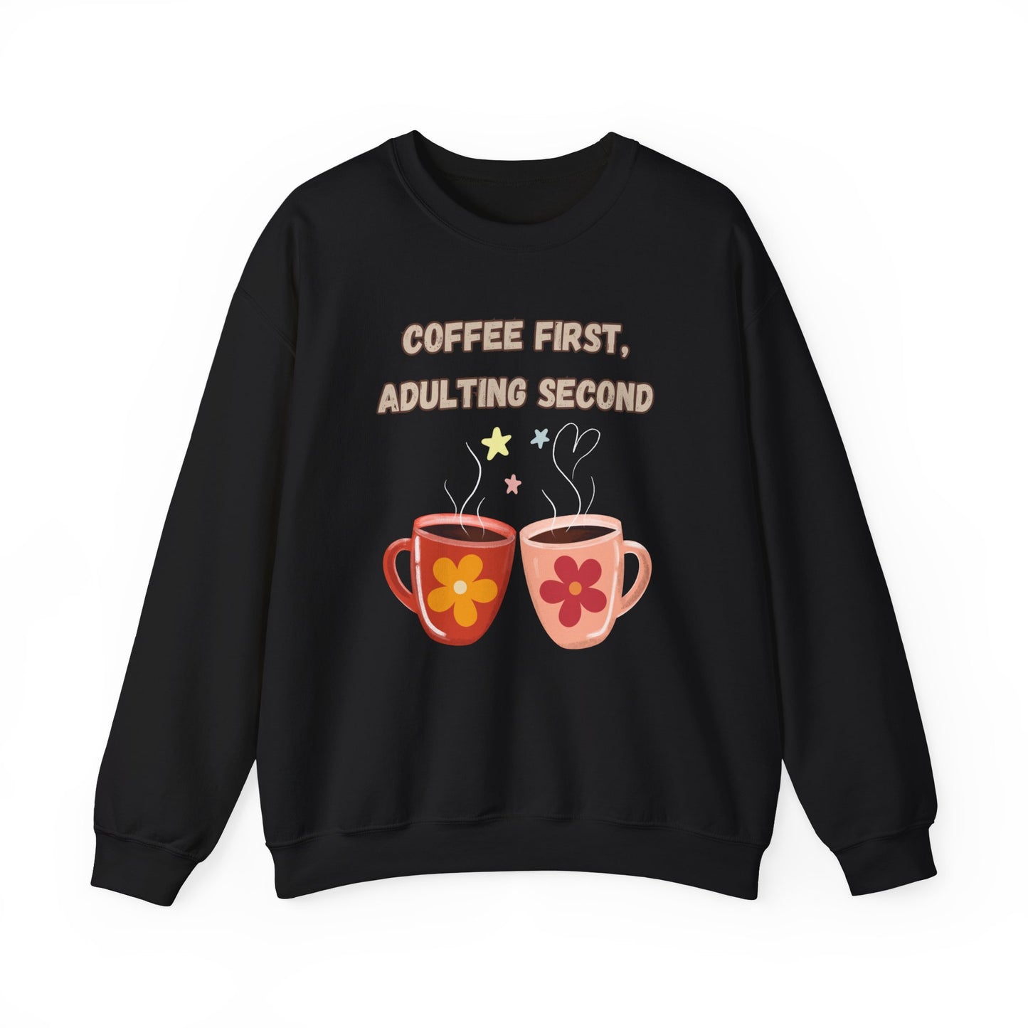 ☕ Coffee First Adulting Second Sweatshirt USA | Fun Unisex Sweater for Coffee Lovers