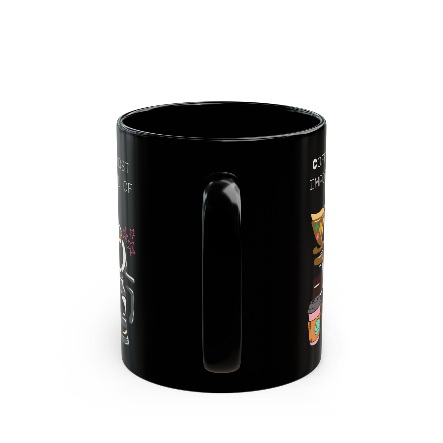 Best Coffee Black Mug (11oz, 15oz) "Coffee: the most important meal of the day"