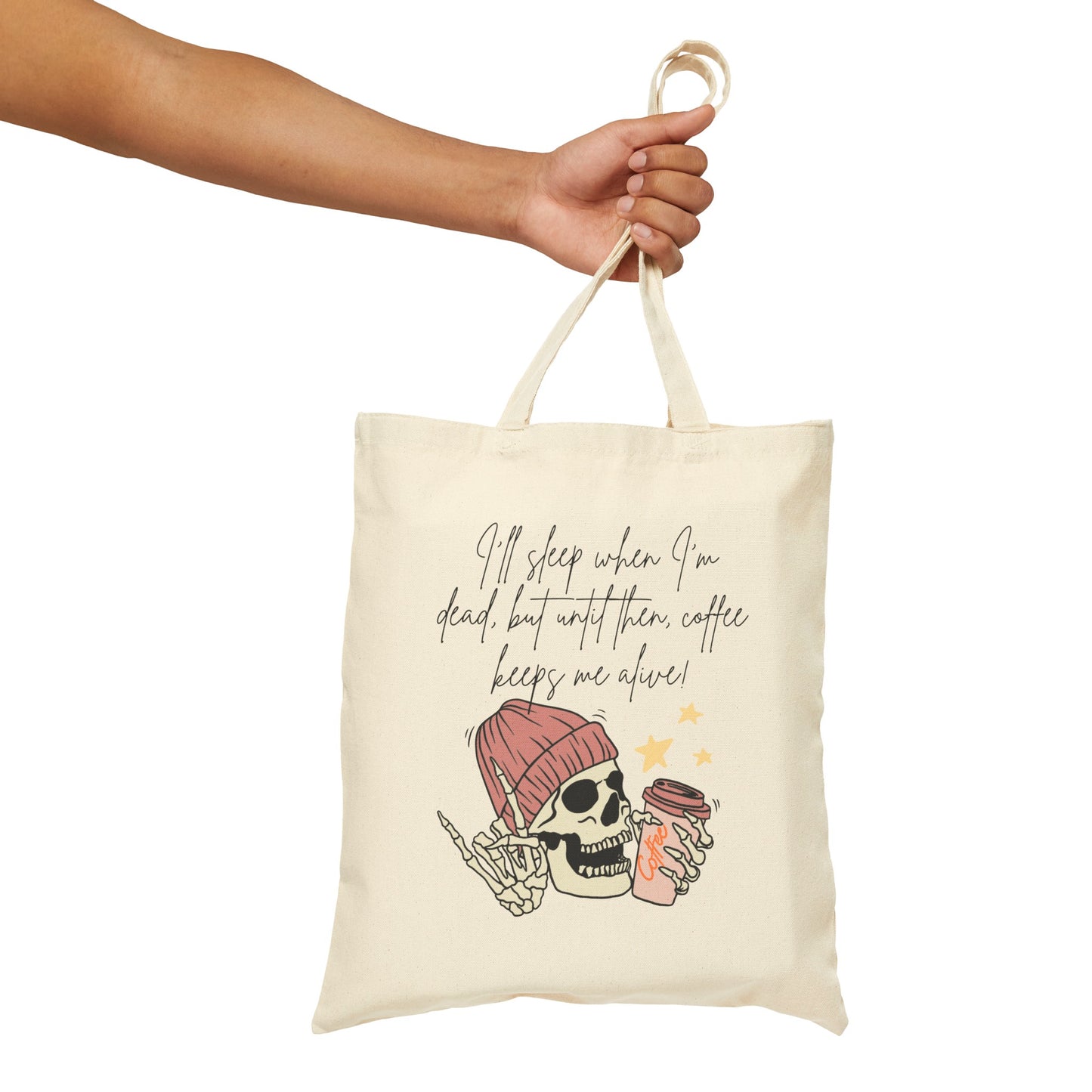 Best coffee Cotton Canvas Tote Bag "Coffee Keeps me Alive"