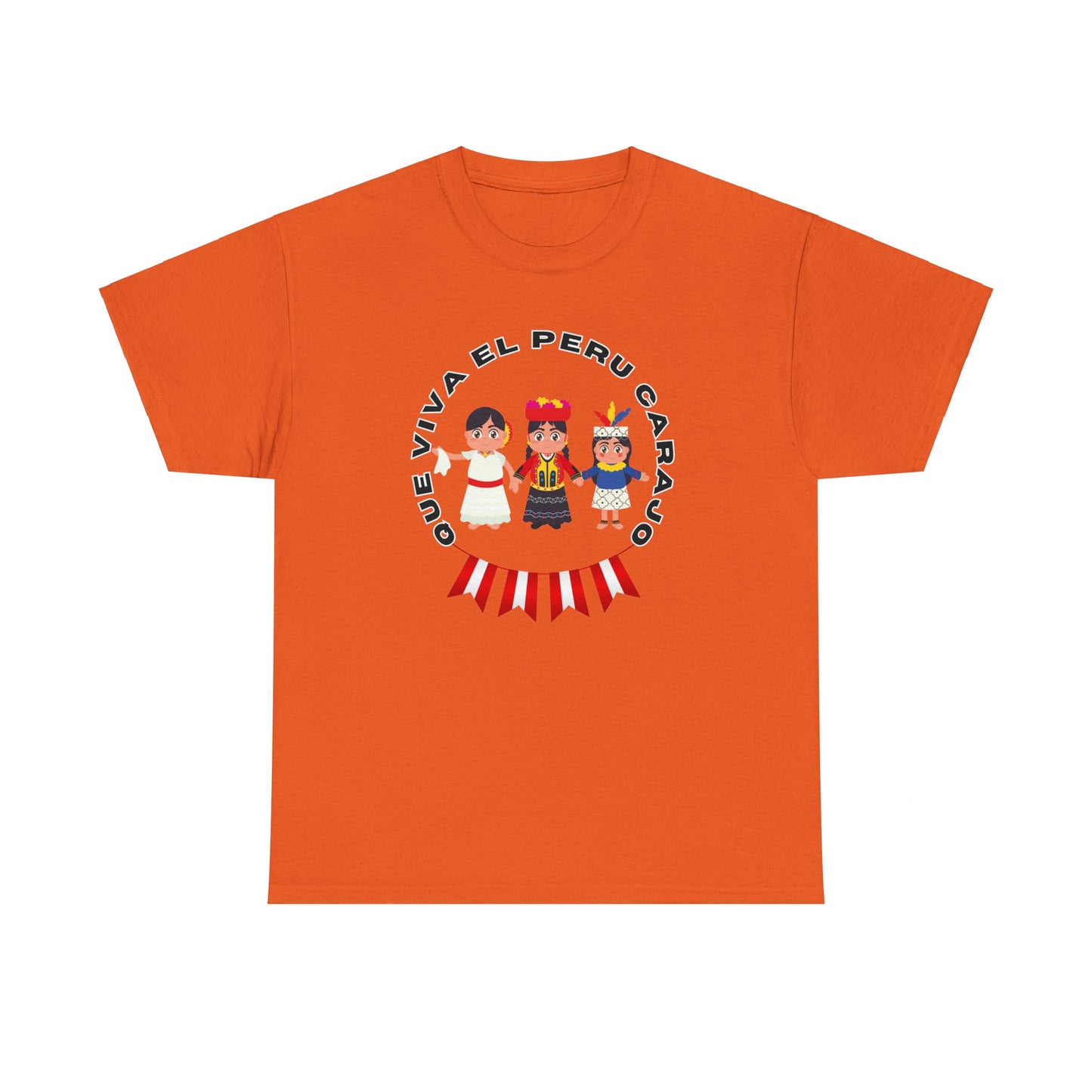 Best Peruvian Unisex T-Shirt "Que Viva El Peru Carajo he Dicho"