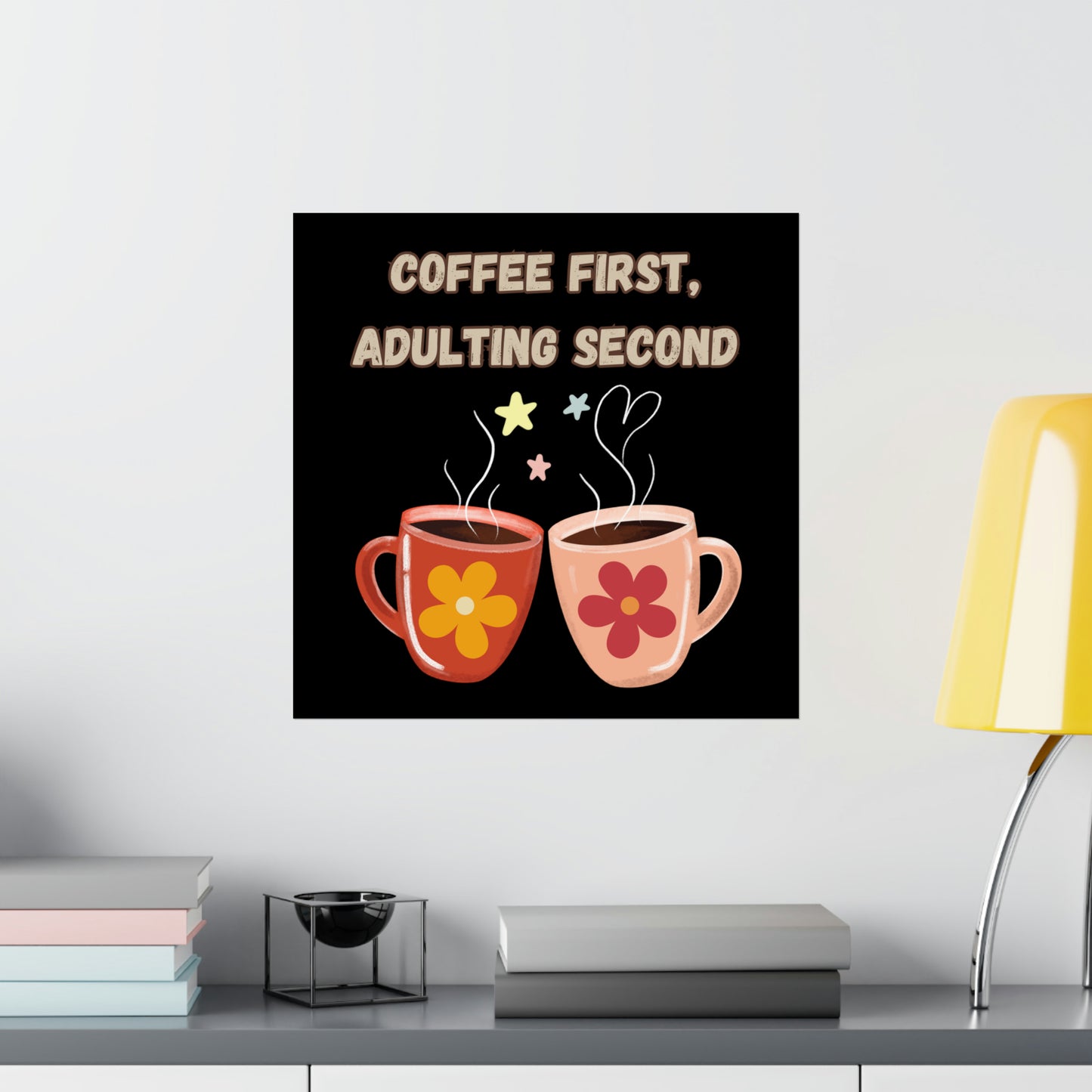 Matte Vertical Posters "Coffee: the most important meal of the day"
