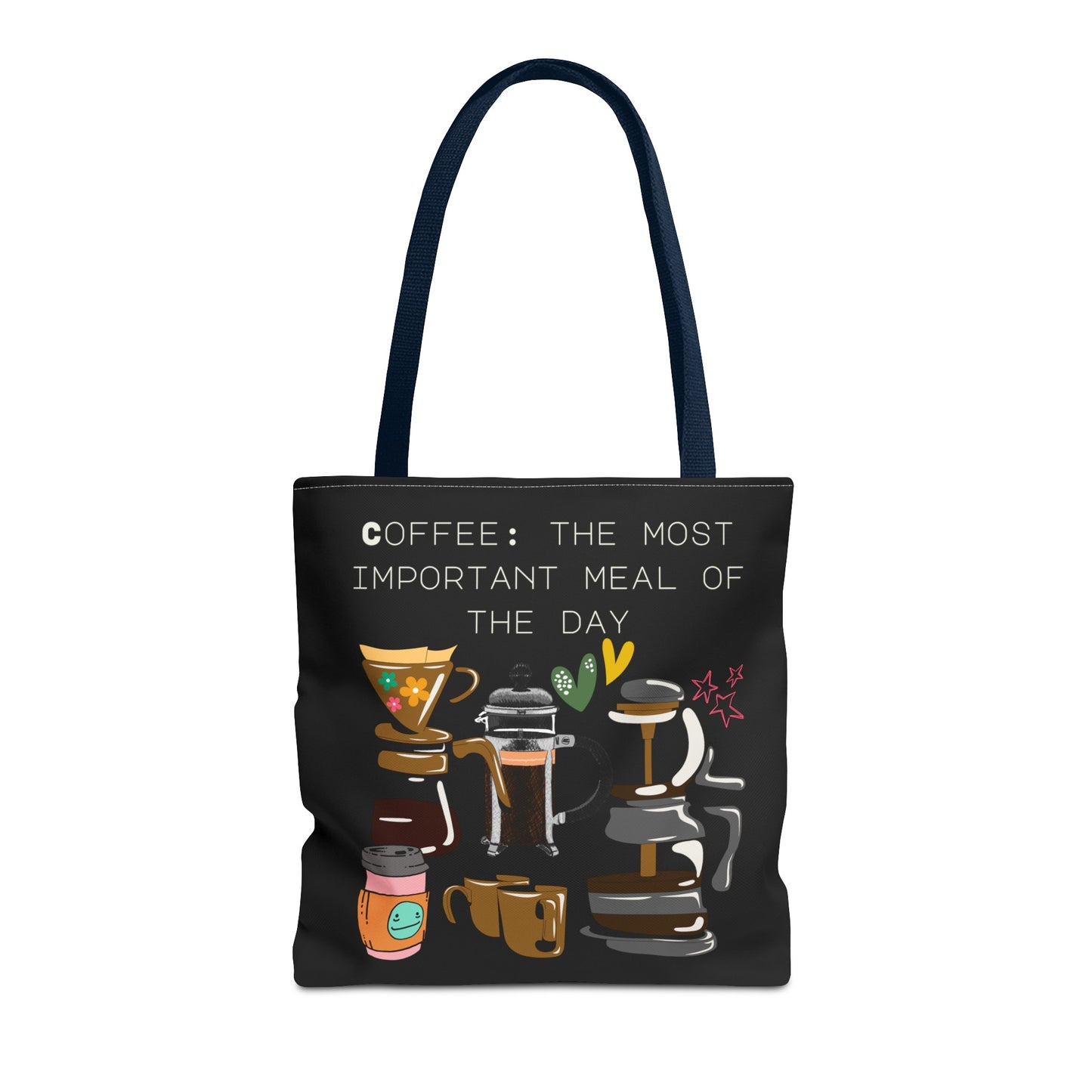 Best Coffee Tote Bag "Coffee: the most important meal of the day"