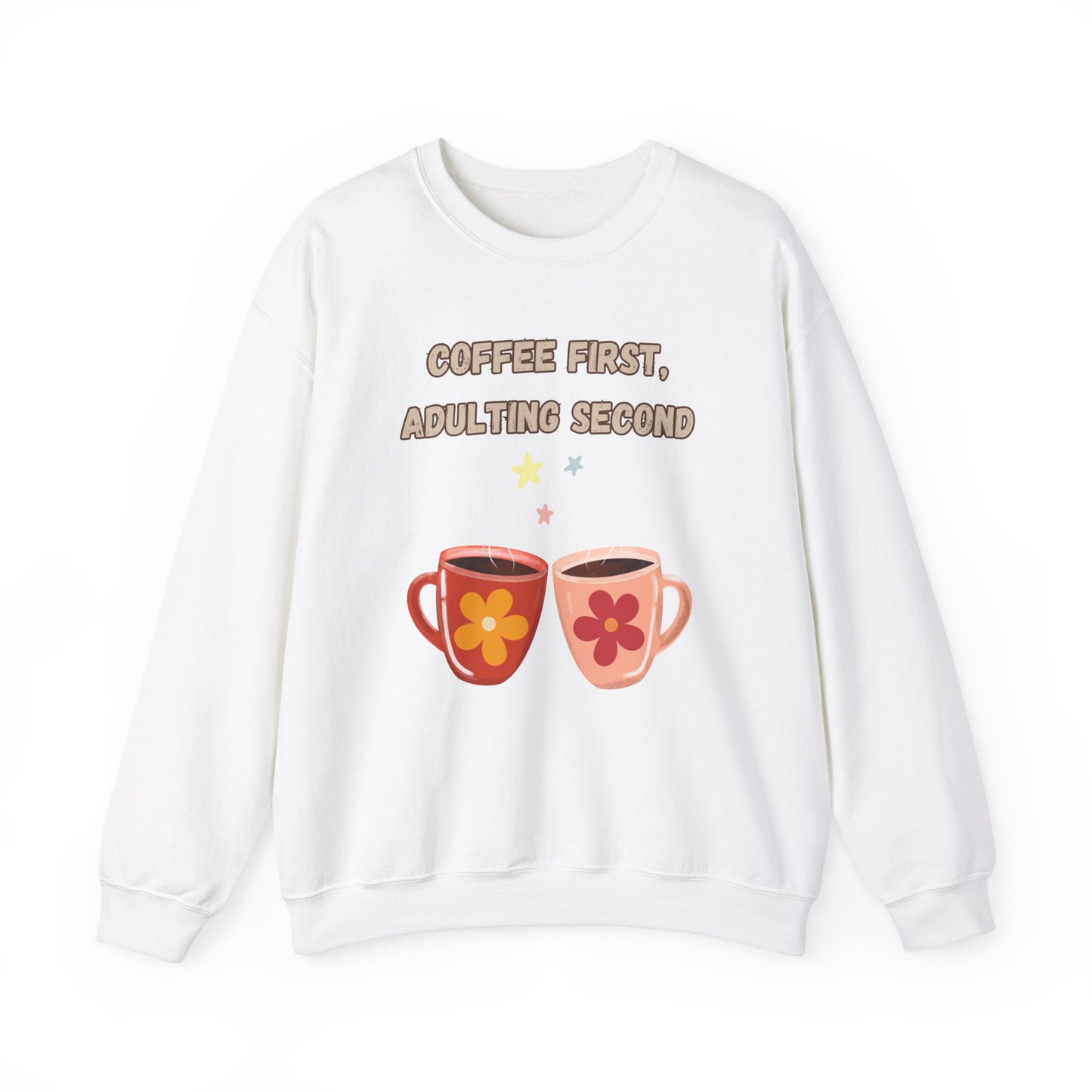 ☕ Coffee First Adulting Second Sweatshirt USA | Fun Unisex Sweater for Coffee Lovers