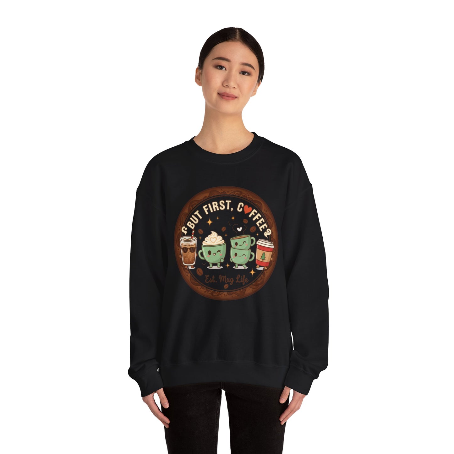 ☕❤️ But First, Coffee Mug Life Sweatshirt USA | Cozy Unisex Coffee Sweater