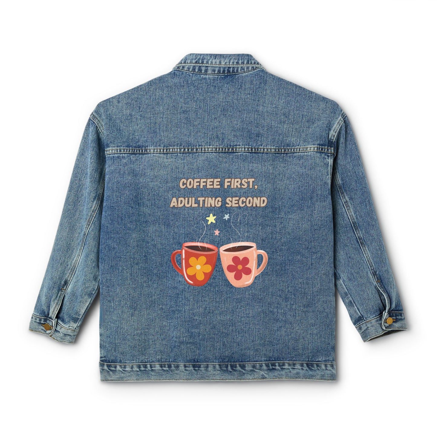 ☕✨ Coffee First Denim Jacket USA | Women’s Oversized Jean Jacket with Adulting Quote