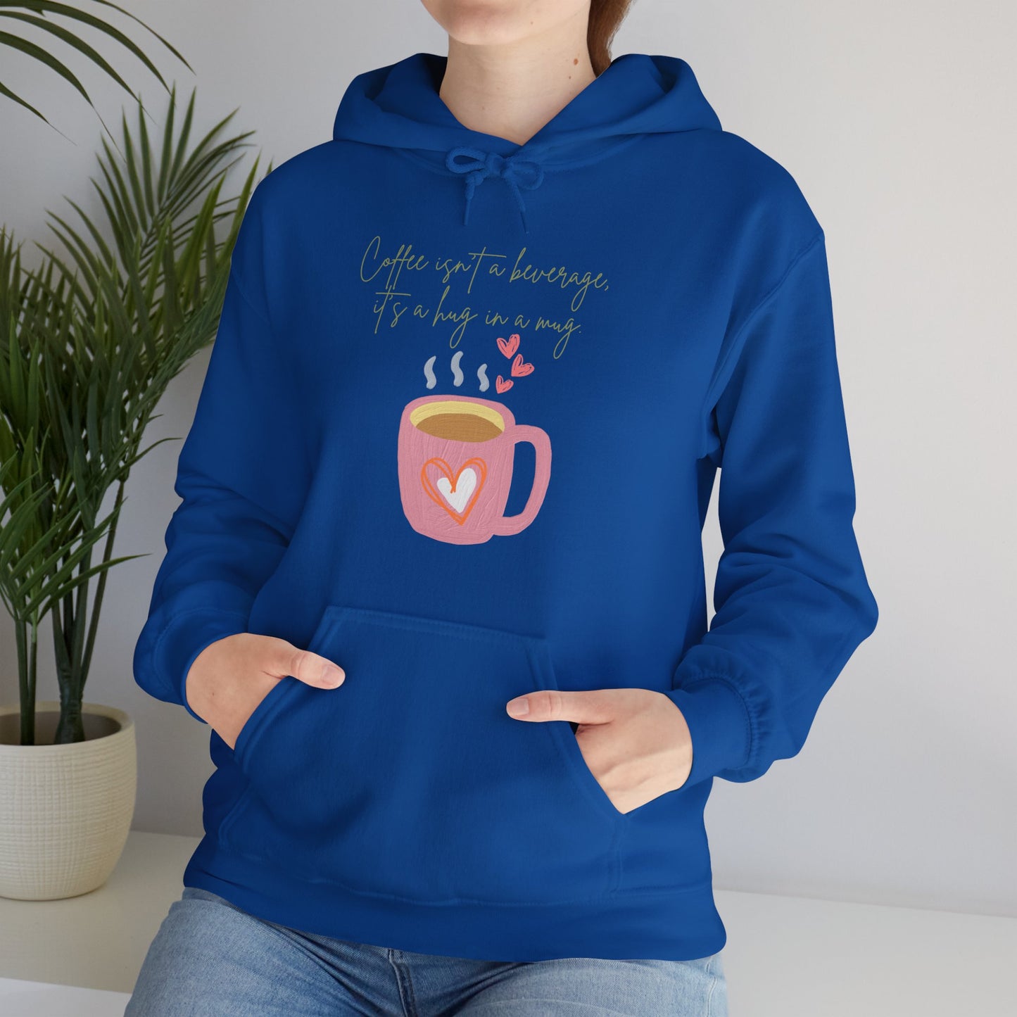 Coffee Isn’t a Beverage, It’s a Hug in a Mug Hoodie (Unisex) – Cozy Coffee Quote Sweatshirt for Coffee Lovers (USA Only)