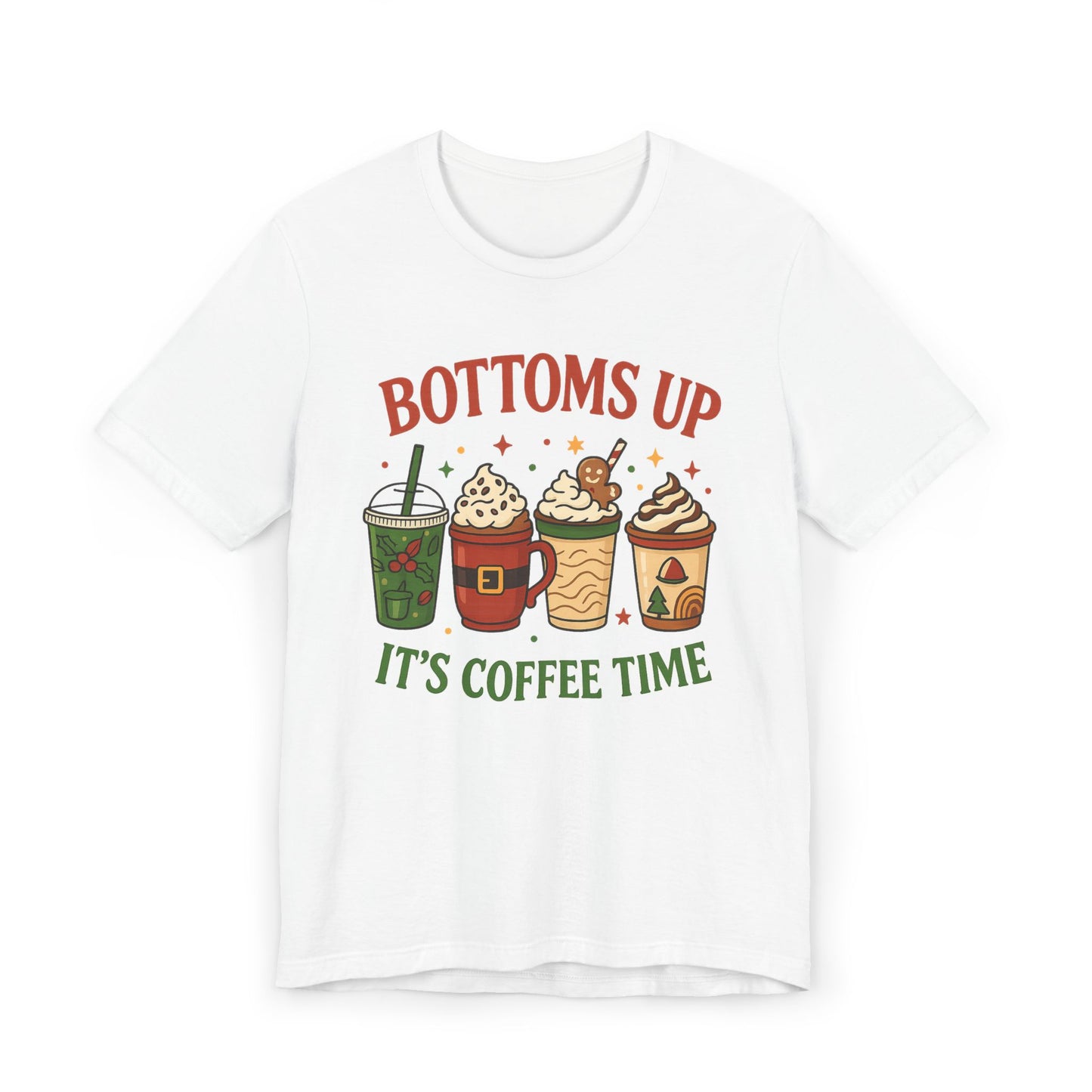 ☕ Bottoms Up It’s Coffee Time Unisex T-Shirt USA | Coffee Lovers Tee