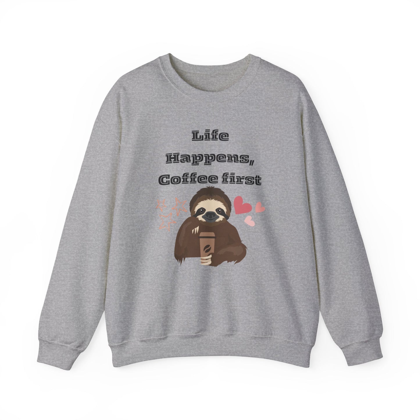 🦥☕ Sloth Coffee Sweatshirt USA | Life Happens Coffee First Sweater