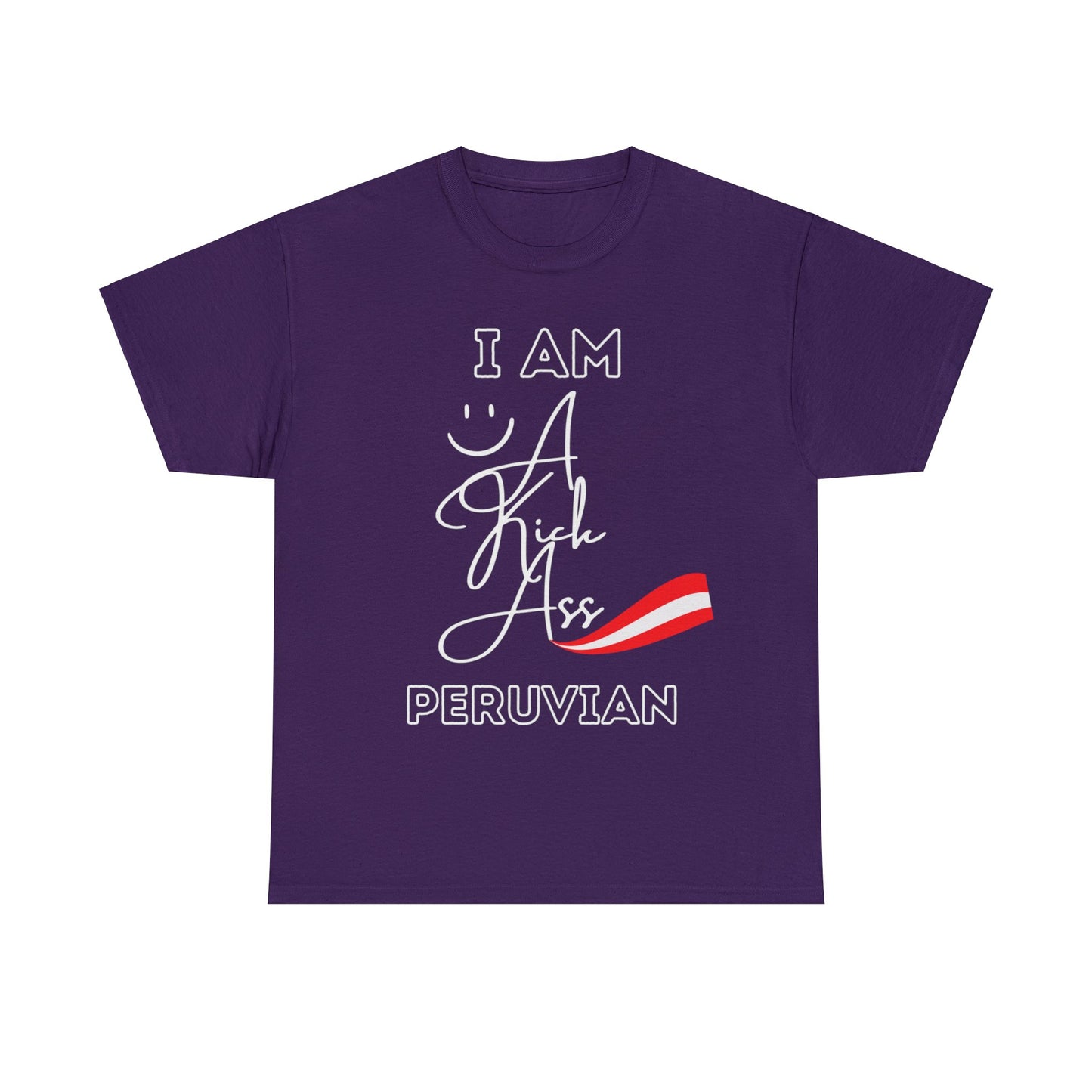 Best Unisex T-Shirt "Kick Ass Peruvian"