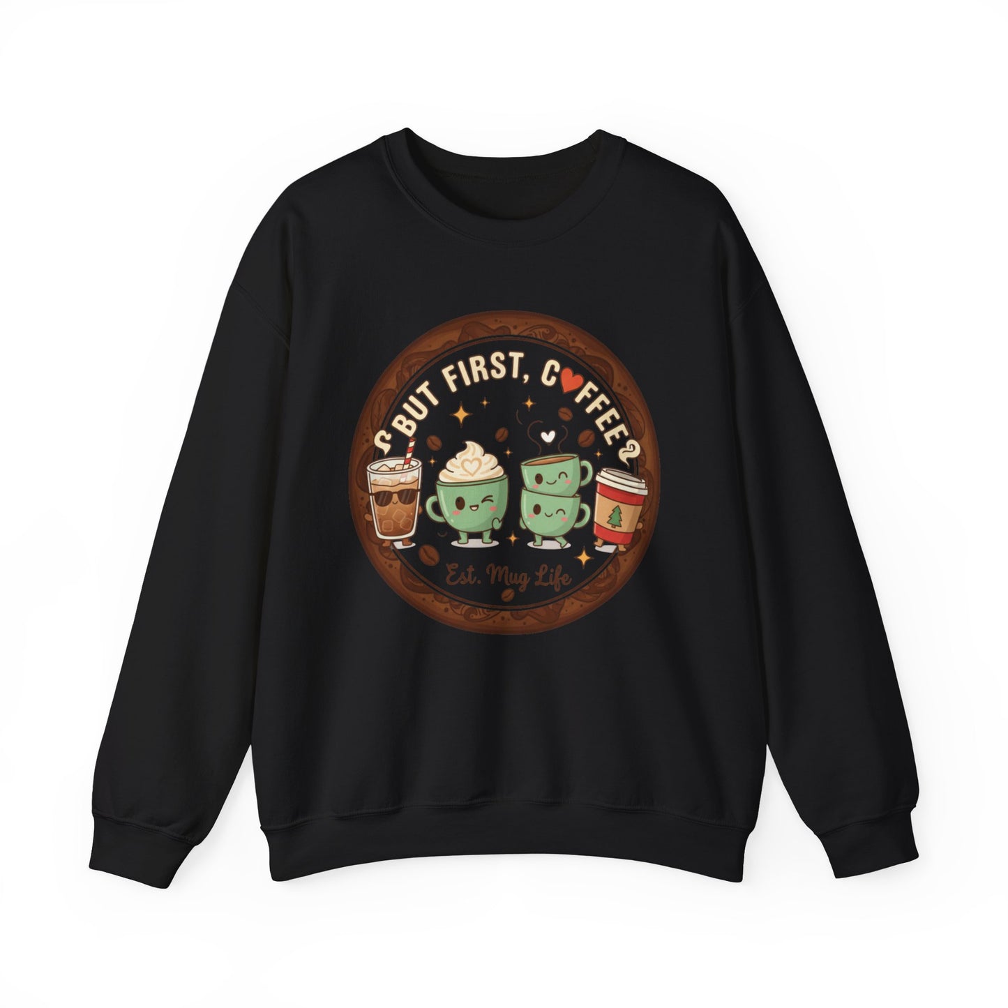 ☕❤️ But First, Coffee Mug Life Sweatshirt USA | Cozy Unisex Coffee Sweater