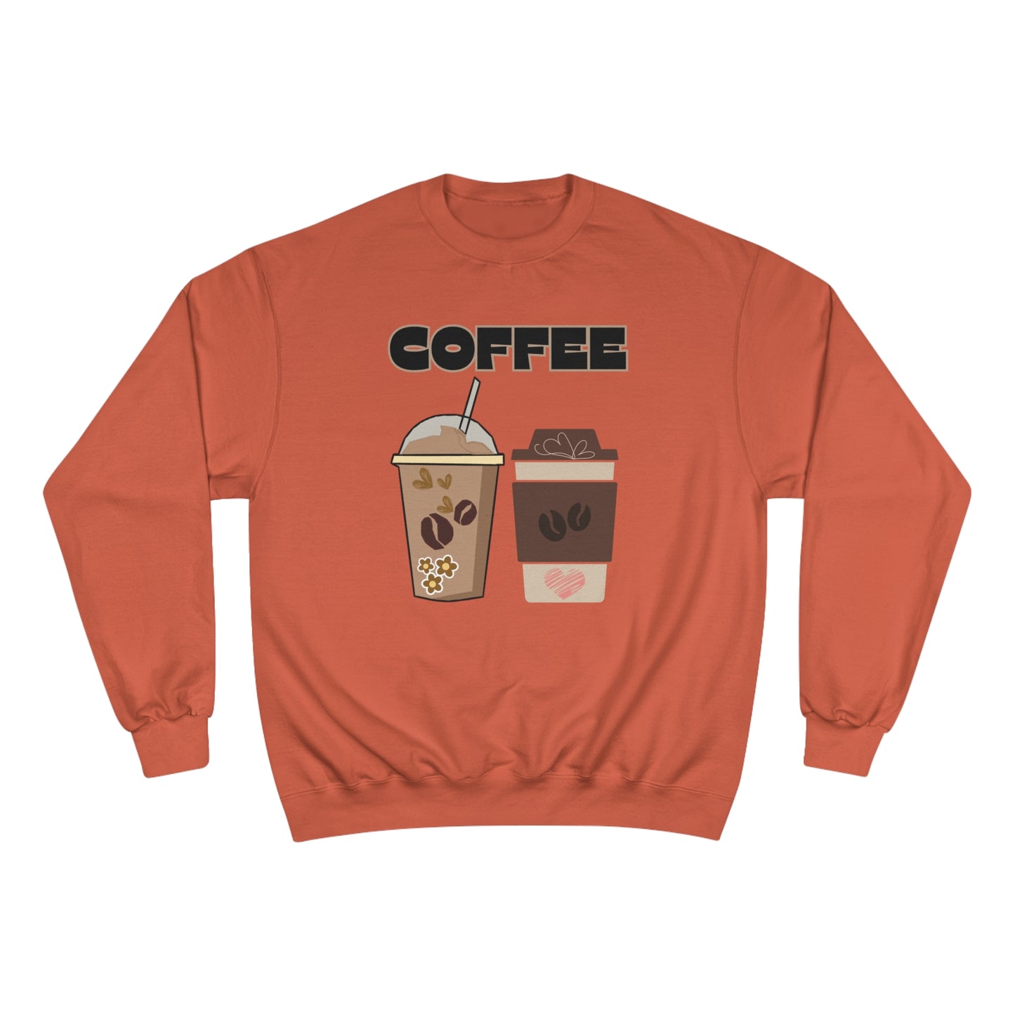 Best Unisex Customized Champion Coffee Sweatshirt for Coffee Addicts: Brew Your Best