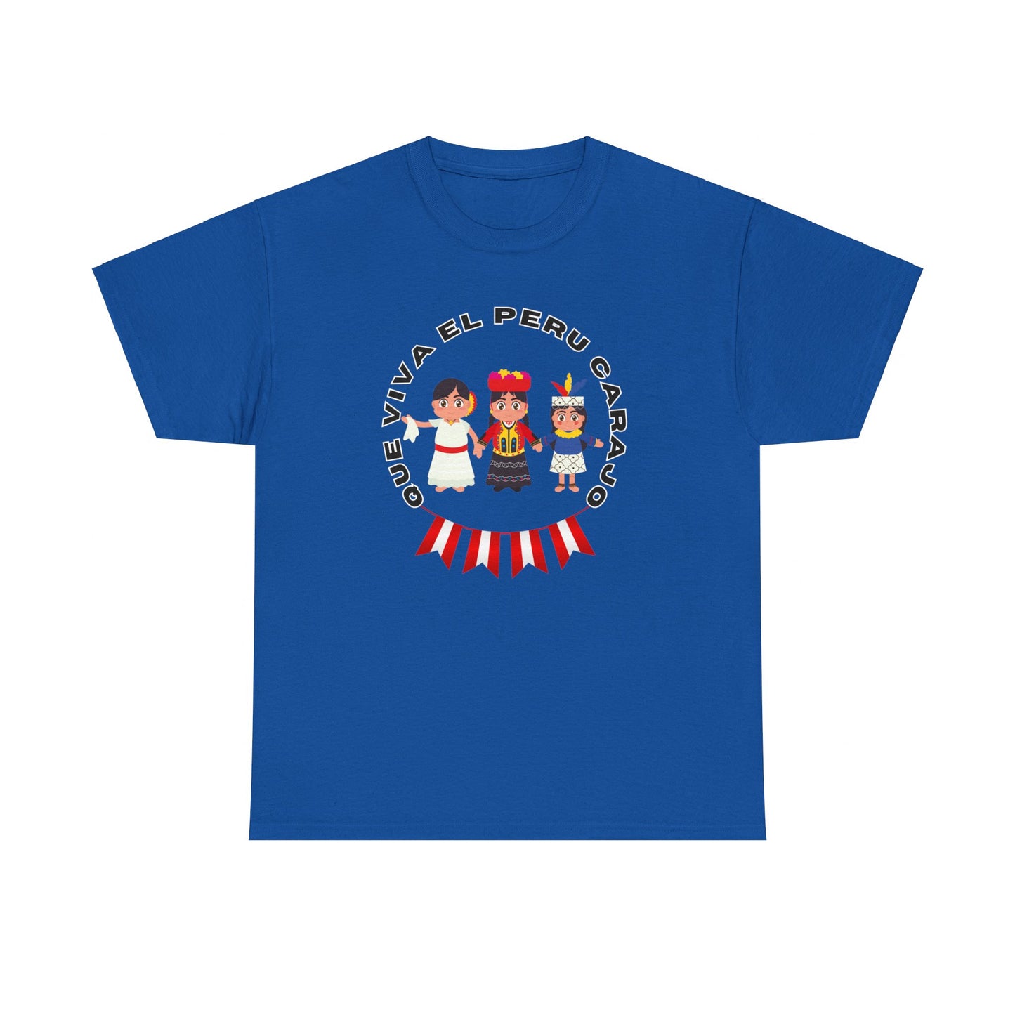 Best Peruvian Unisex T-Shirt "Que Viva El Peru Carajo he Dicho"