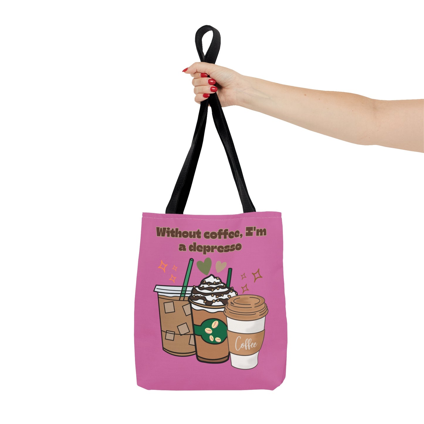 Best Coffee Tote Bag "Without coffee, I'm a Depresso"