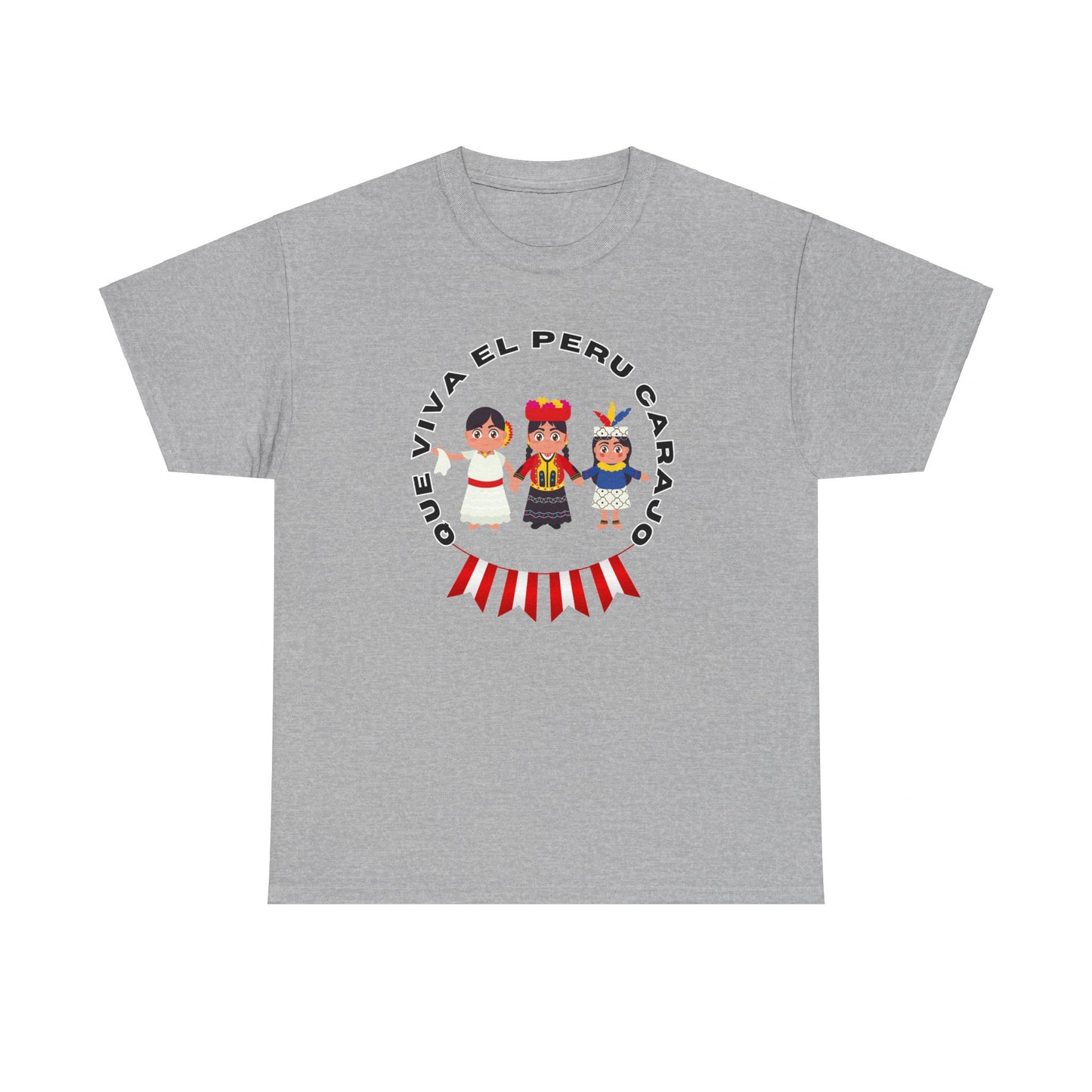 Best Peruvian Unisex T-Shirt "Que Viva El Peru Carajo he Dicho"