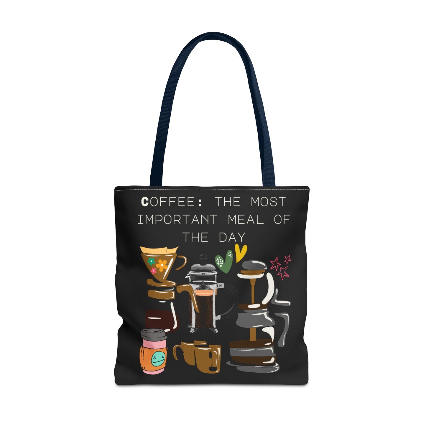 Best Coffee Tote Bag "Coffee: the most important meal of the day"