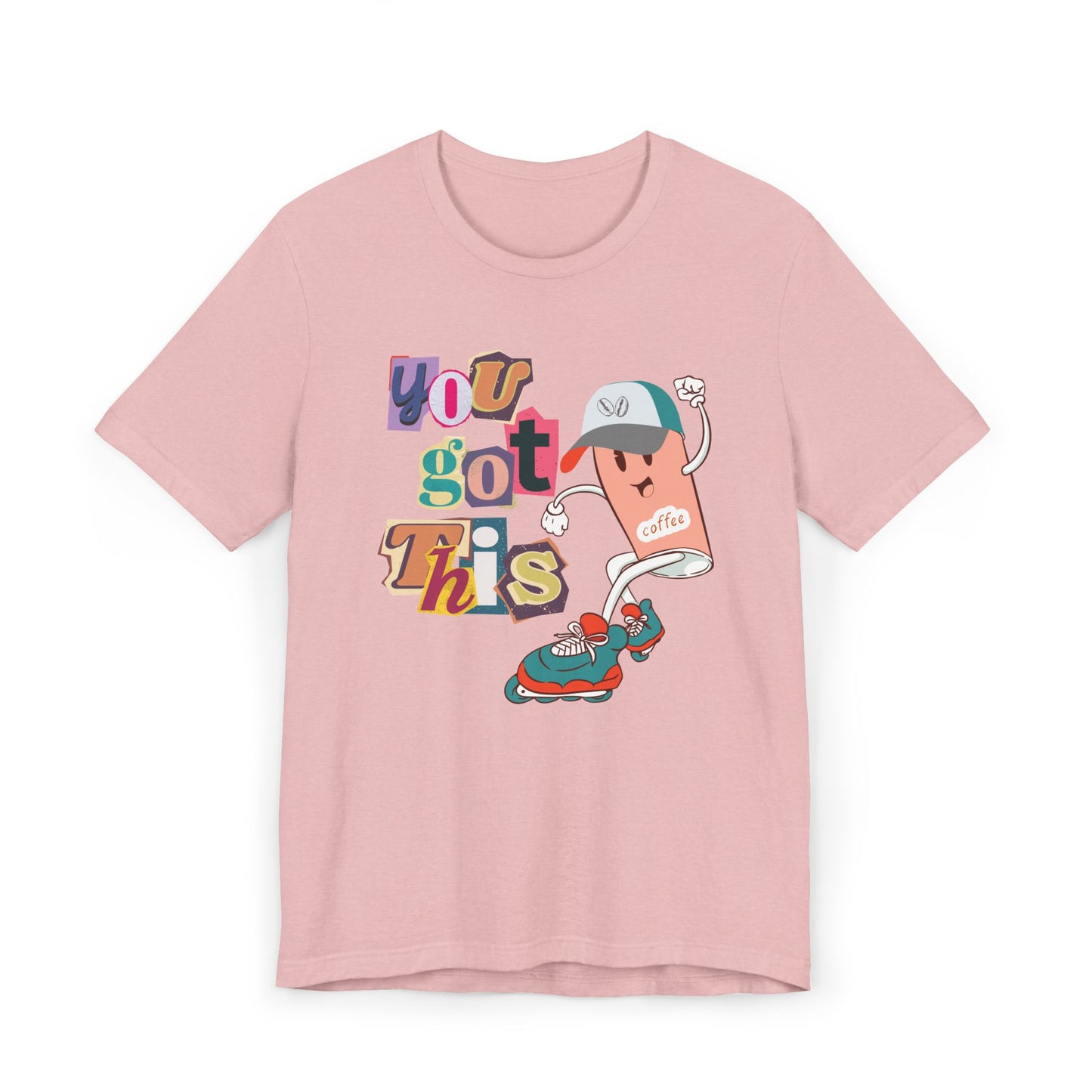 You Got This Coffee Skater T-Shirt – Fun Motivational Graphic Tee for Coffee Lovers (USA Only)