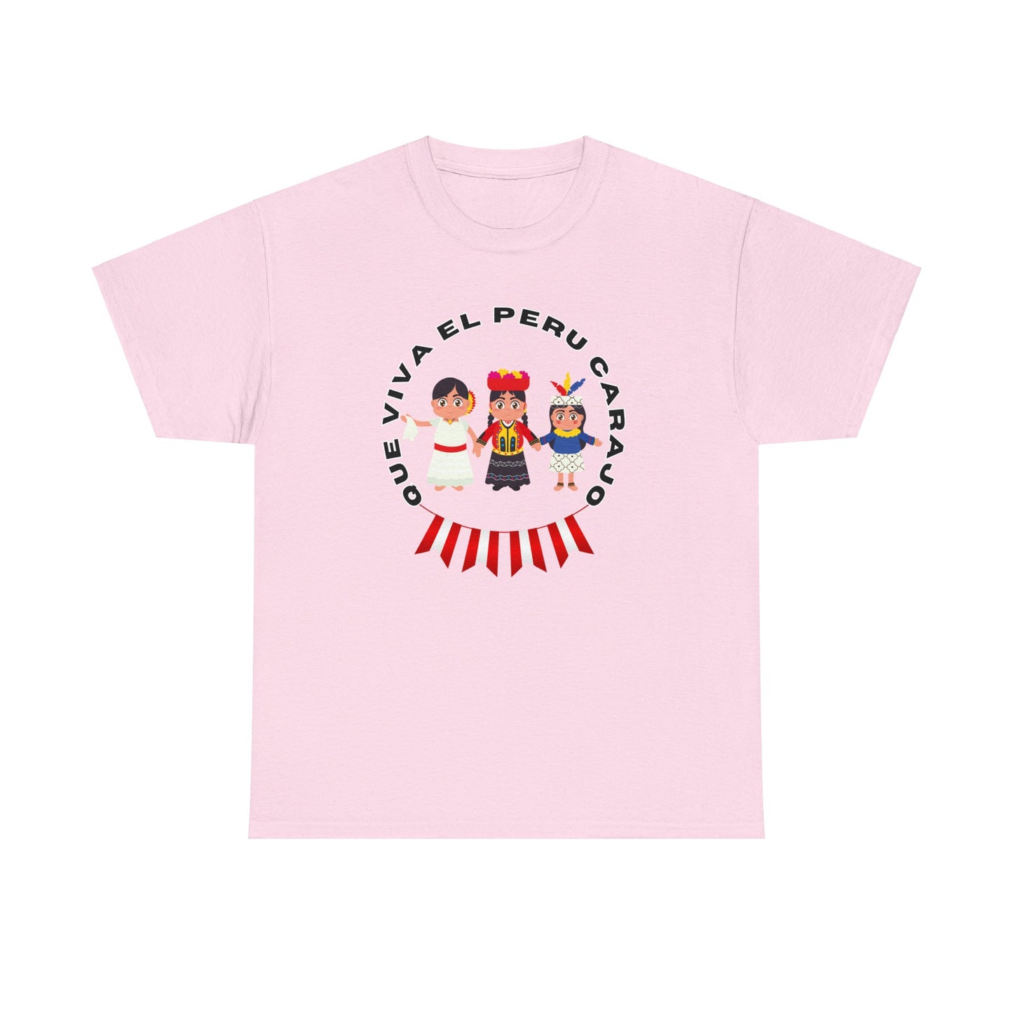 Best Peruvian Unisex T-Shirt "Que Viva El Peru Carajo he Dicho"
