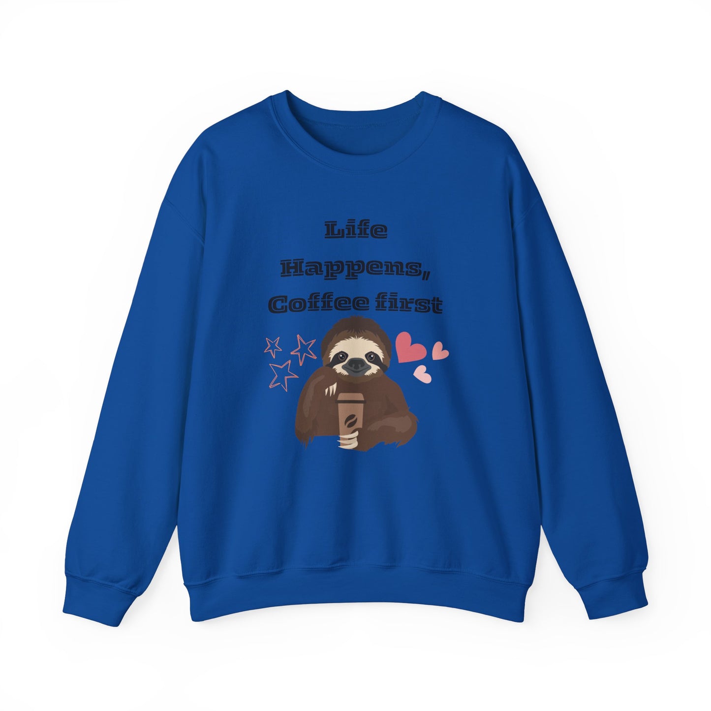 🦥☕ Sloth Coffee Sweatshirt USA | Life Happens Coffee First Sweater