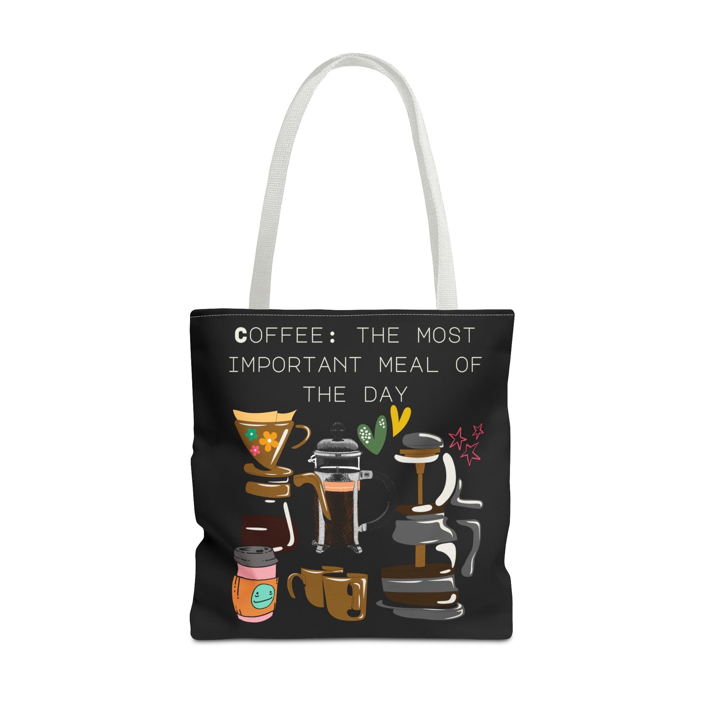 Best Coffee Tote Bag "Coffee: the most important meal of the day"