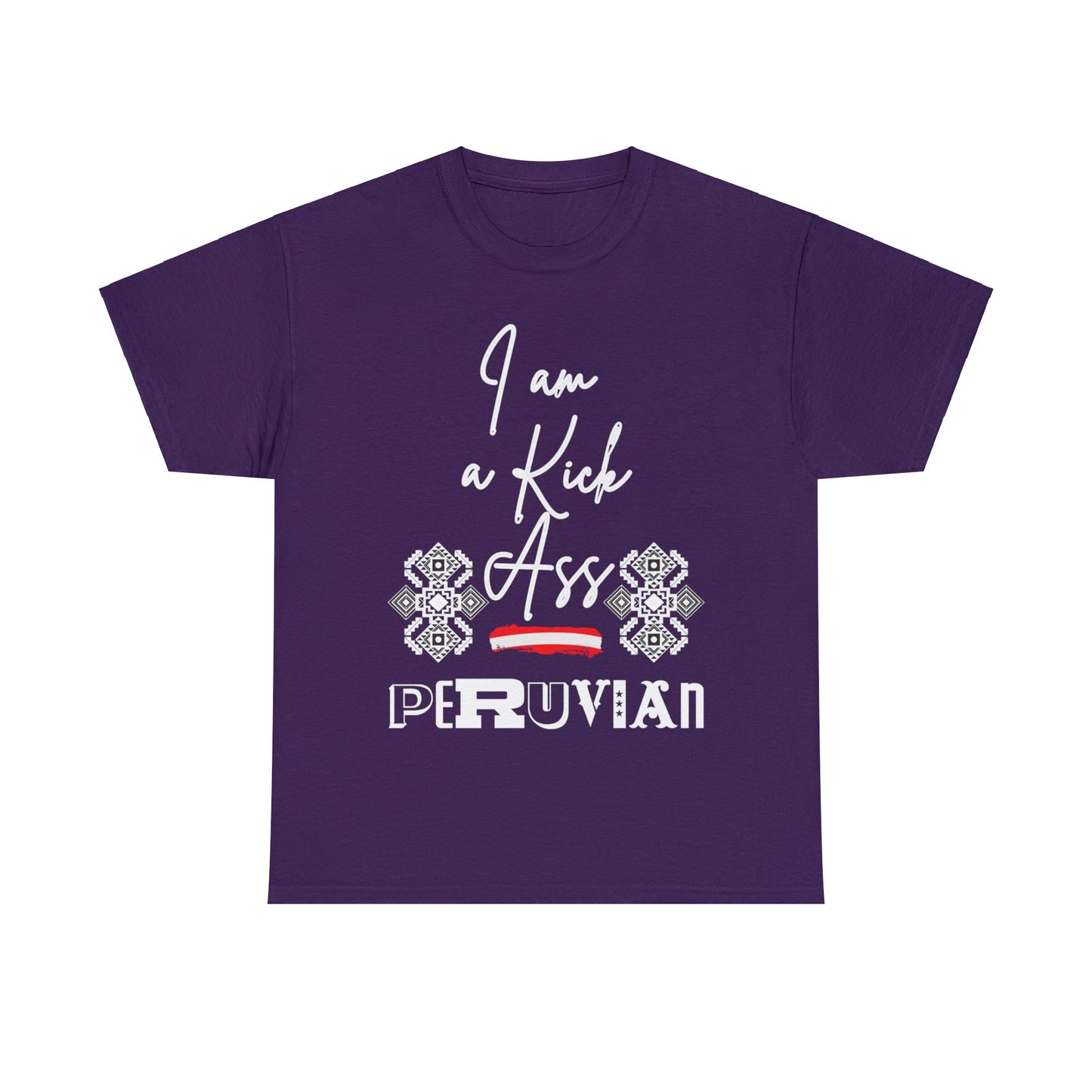 Best Peruvian Unisex T-Shirt "Kick Ass"