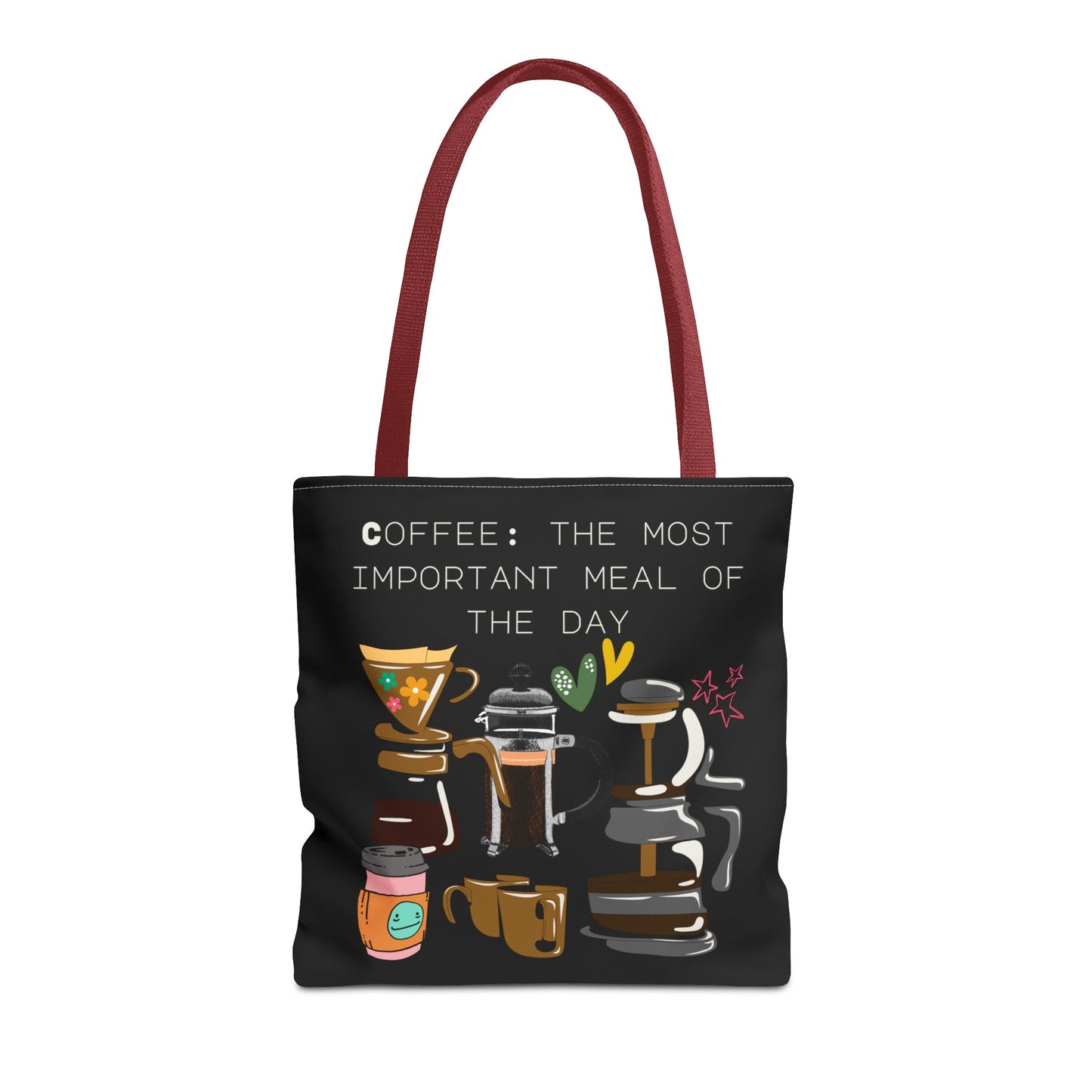 Best Coffee Tote Bag "Coffee: the most important meal of the day"