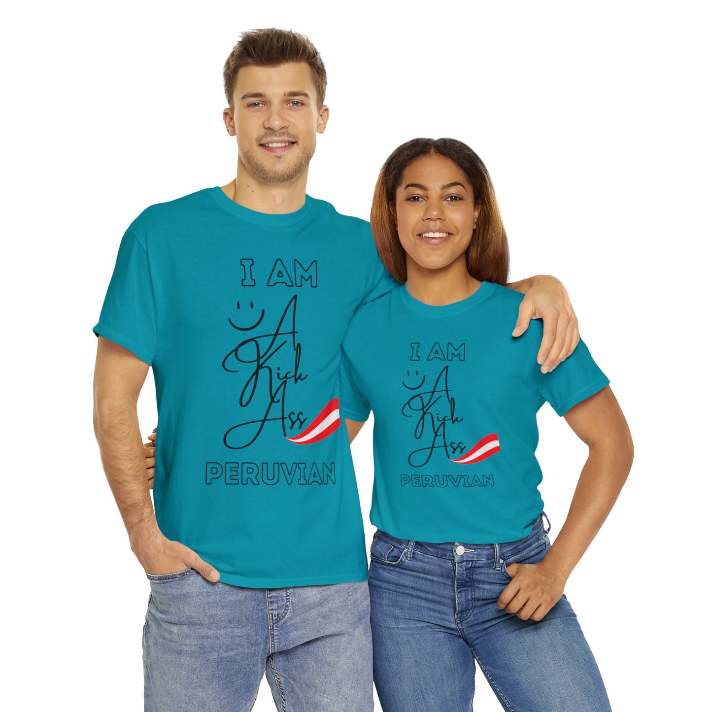Best Unisex T-Shirt "Kick Ass Peruvian"