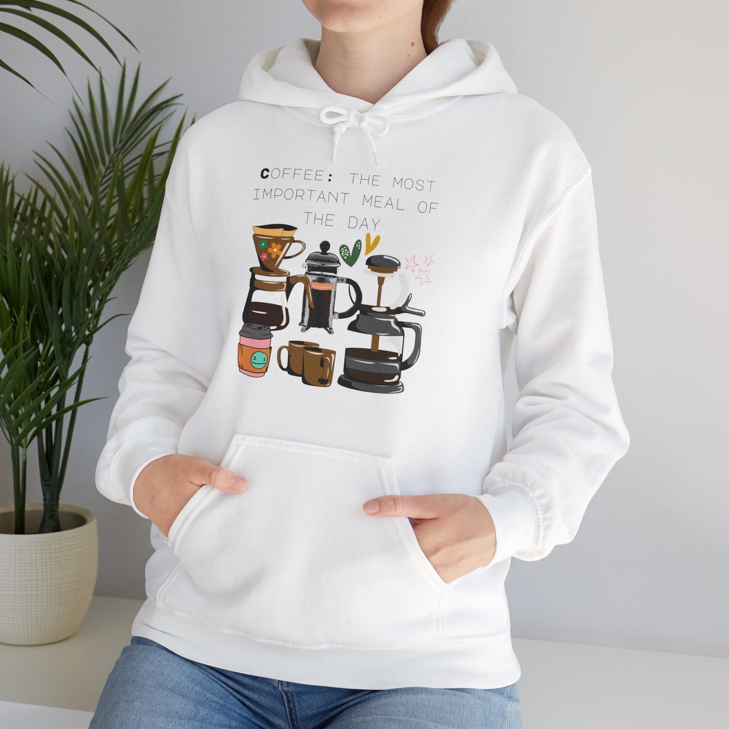 Best Unisex Hoodie "Coffee: the most important meal of the day"