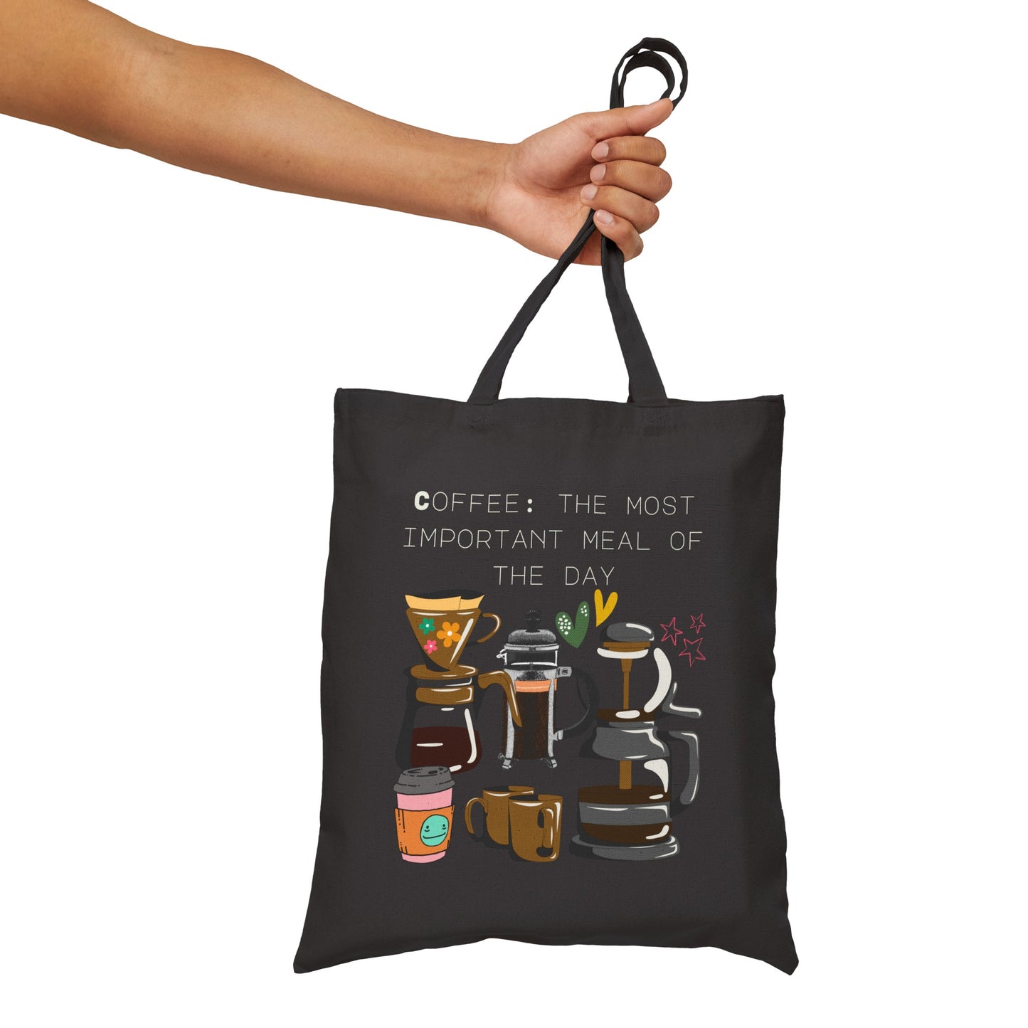 Best coffee Cotton Canvas Tote Bag "Coffee: the most important meal of the day"