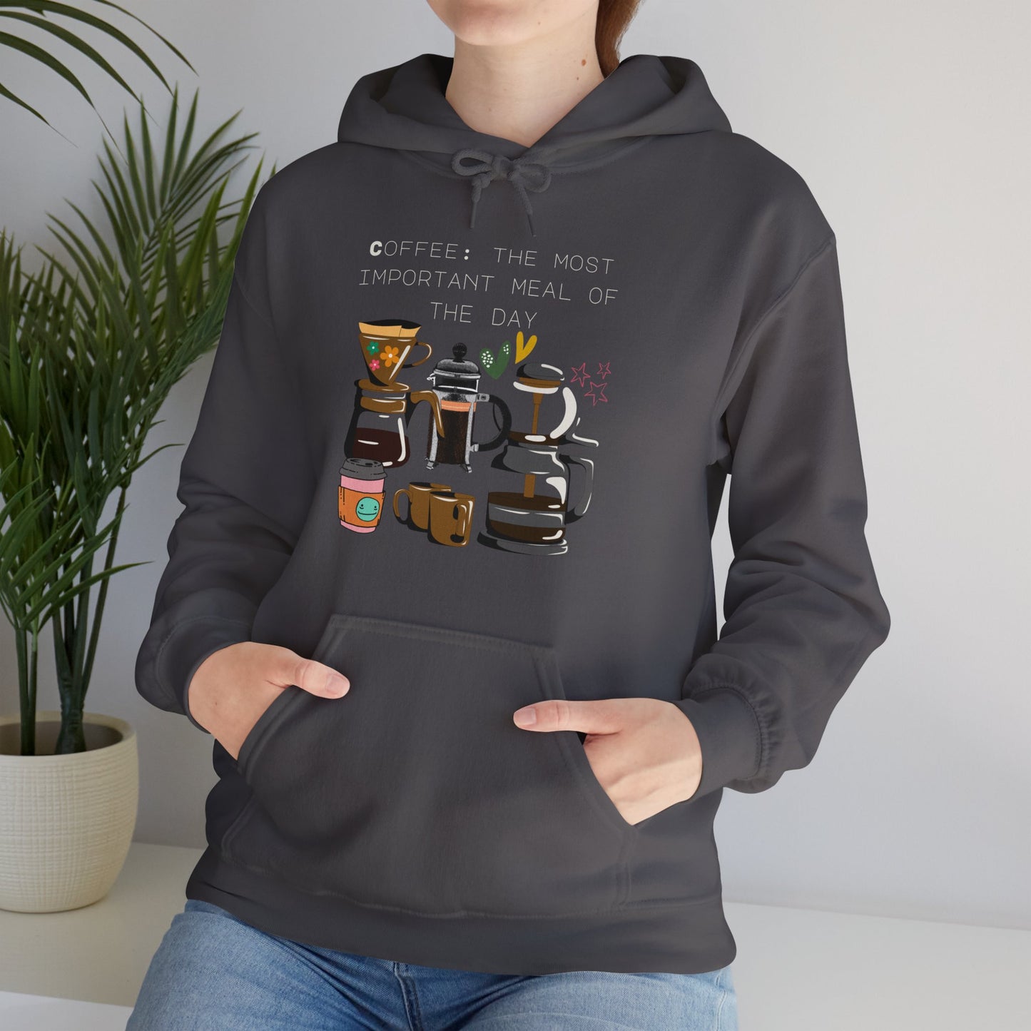 Best Unisex Hoodie "Coffee: the most important meal of the day"