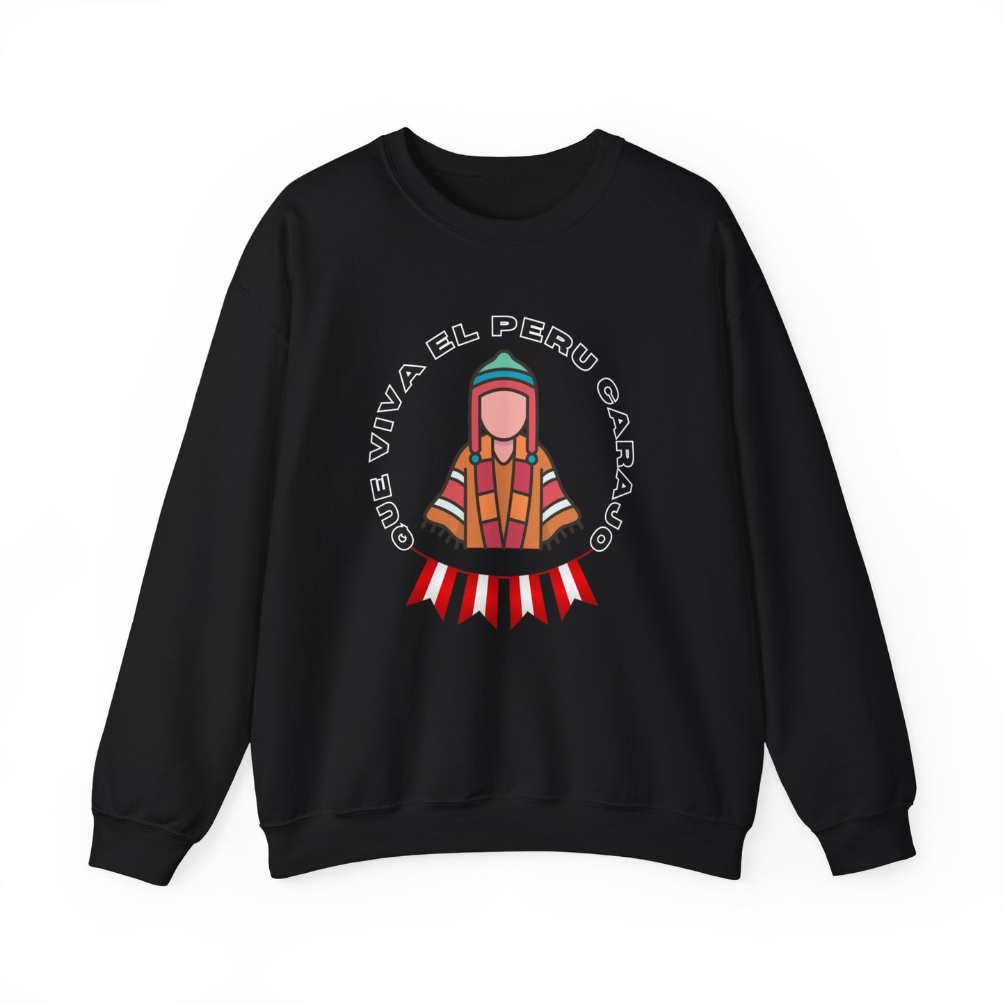 Best Peruvian Unisex Sweatshirt "Que Viva El PERU Carajo"