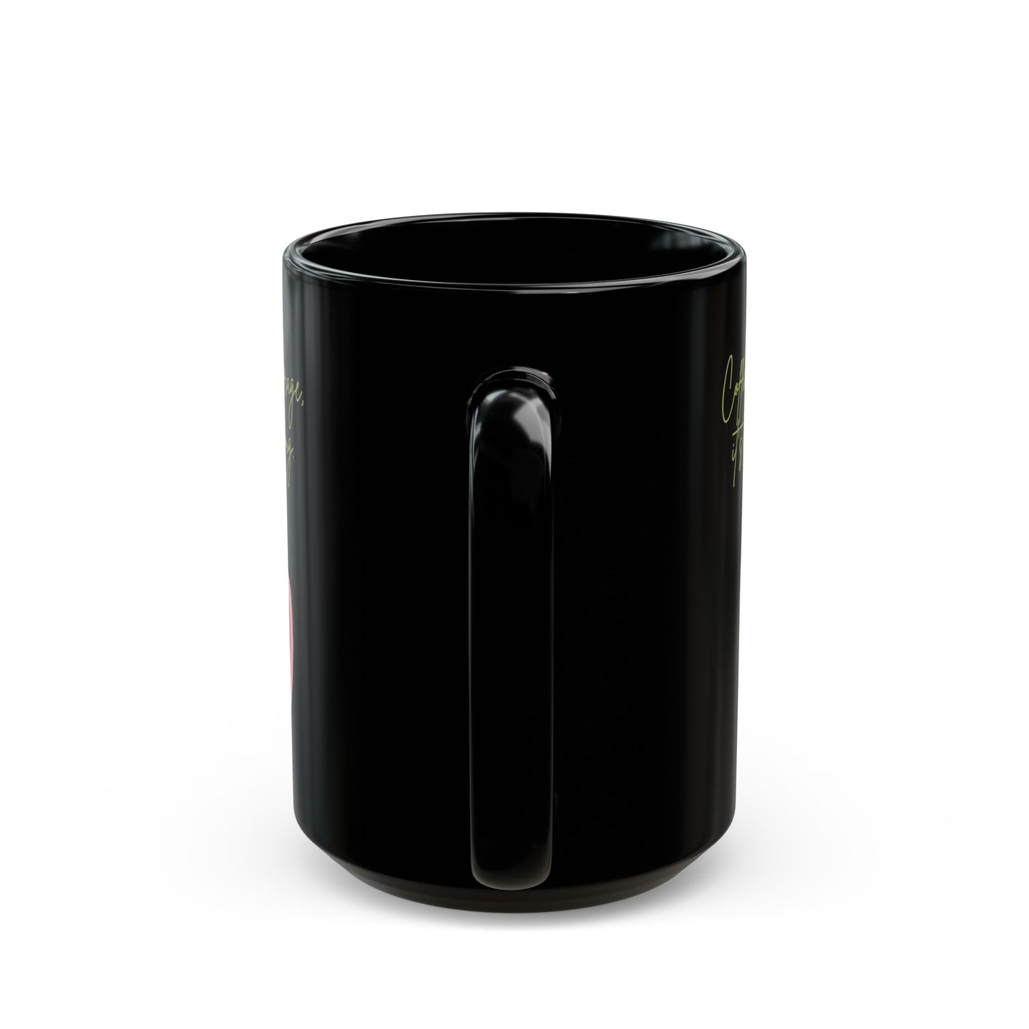 Best Coffee Black Mug (11oz, 15oz) "Coffee isn't a beverage, it's a Hug in a Mug"