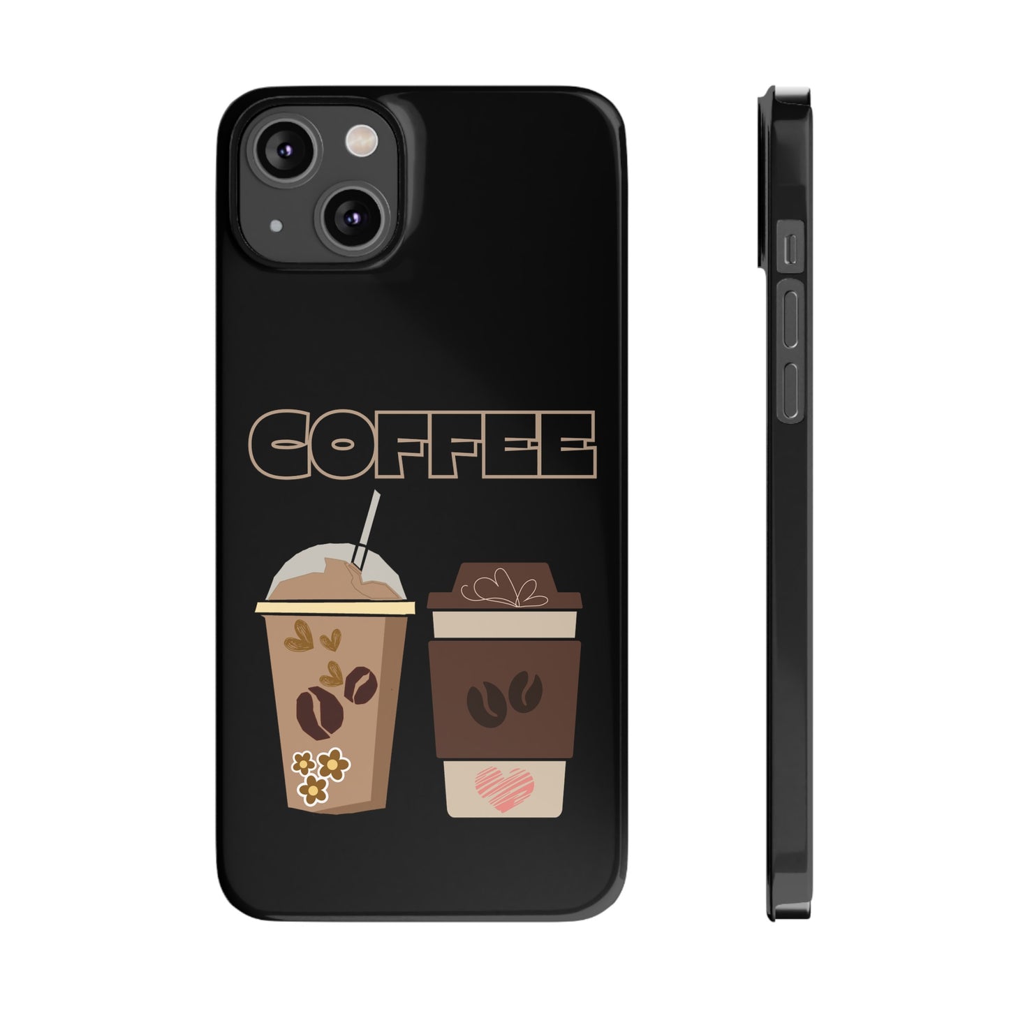 Best Slim Phone Cases "COFFEE"