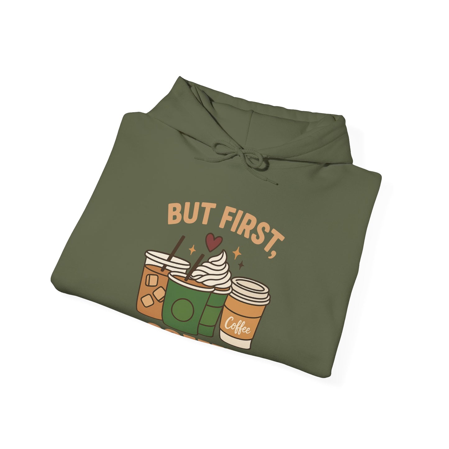 But First Coffee Unisex Hoodie – Funny Coffee Cups Graphic Hoodie (USA Only)