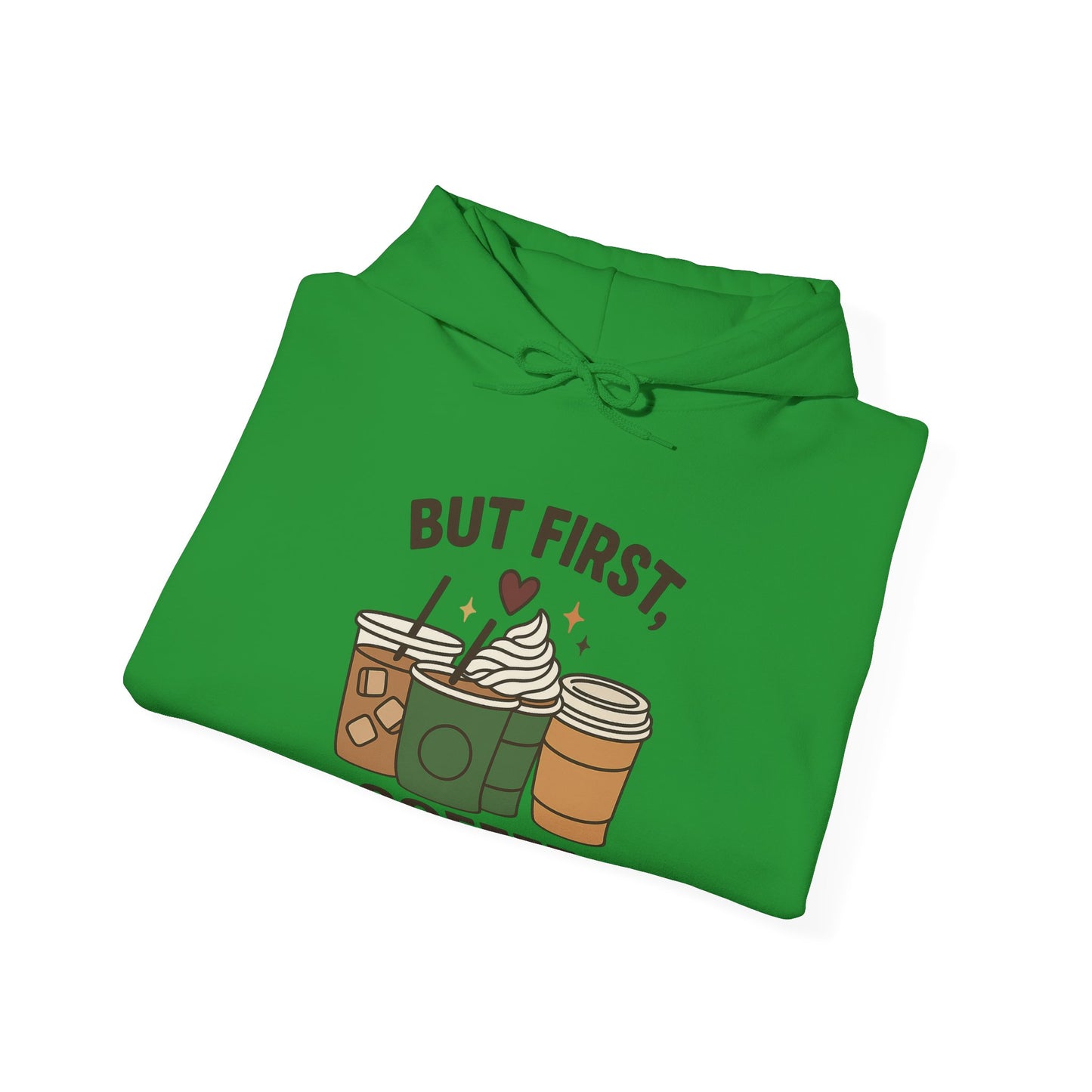 But First Coffee Unisex Hoodie – Funny Coffee Cups Graphic Hoodie (USA Only)