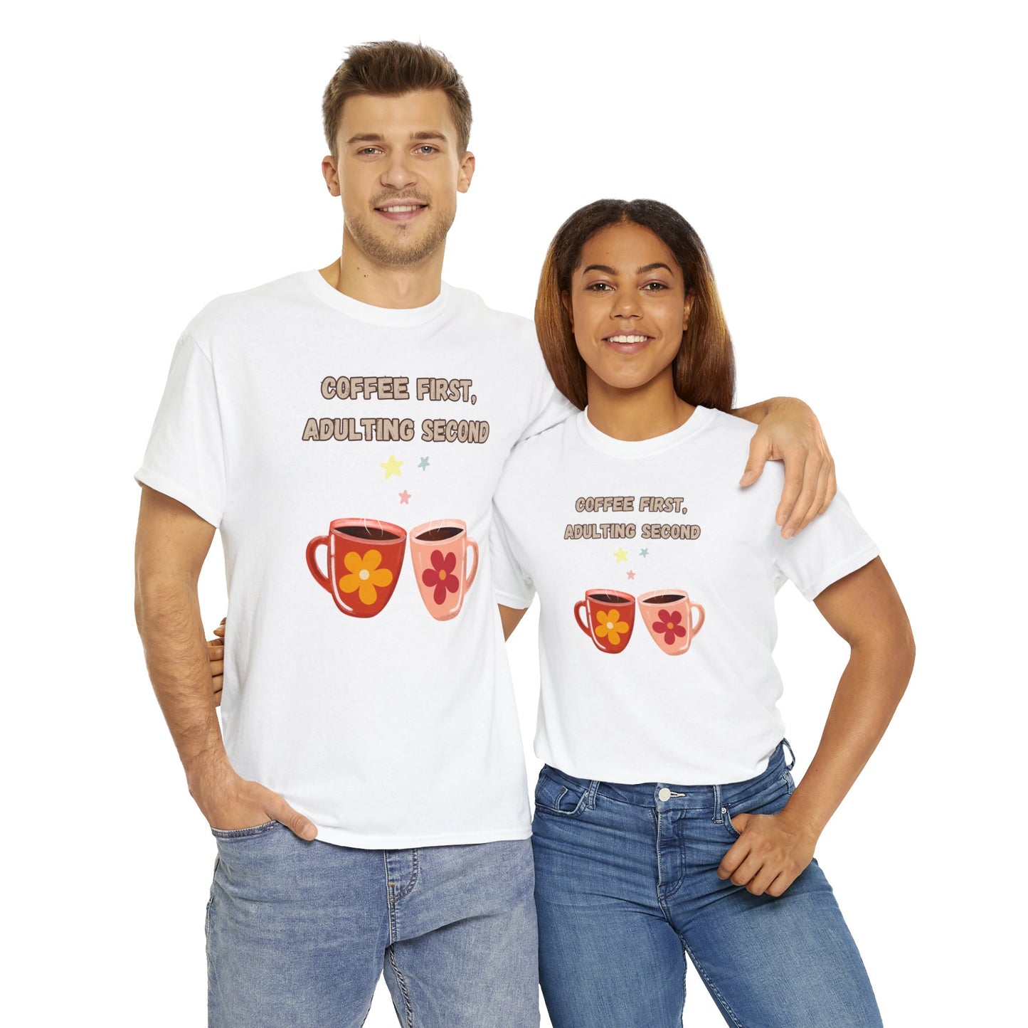 Best Unisex Coffee T-Shirt "Coffee first, adulting second"